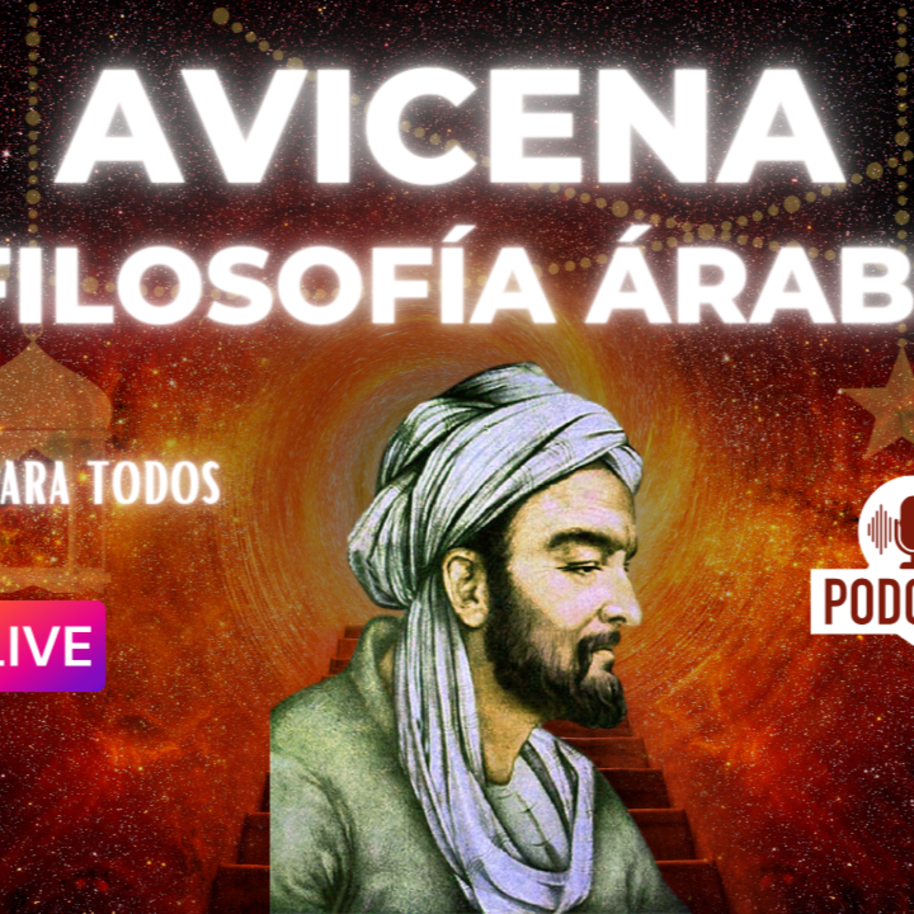 Episodio 34 - Avicena: filosofía árabe