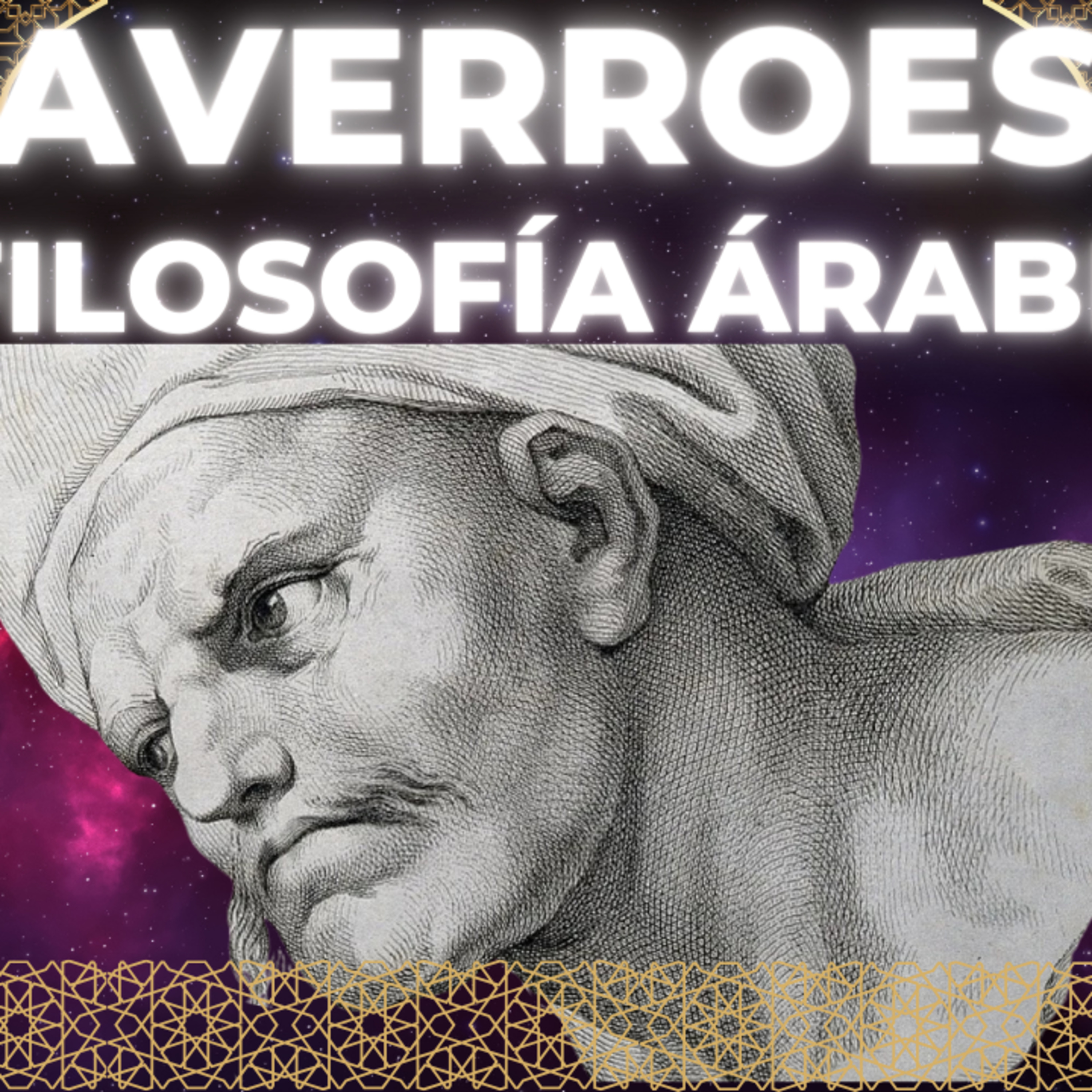 Episodio 35 - Averroes: reconciliando la filosofía y la religión