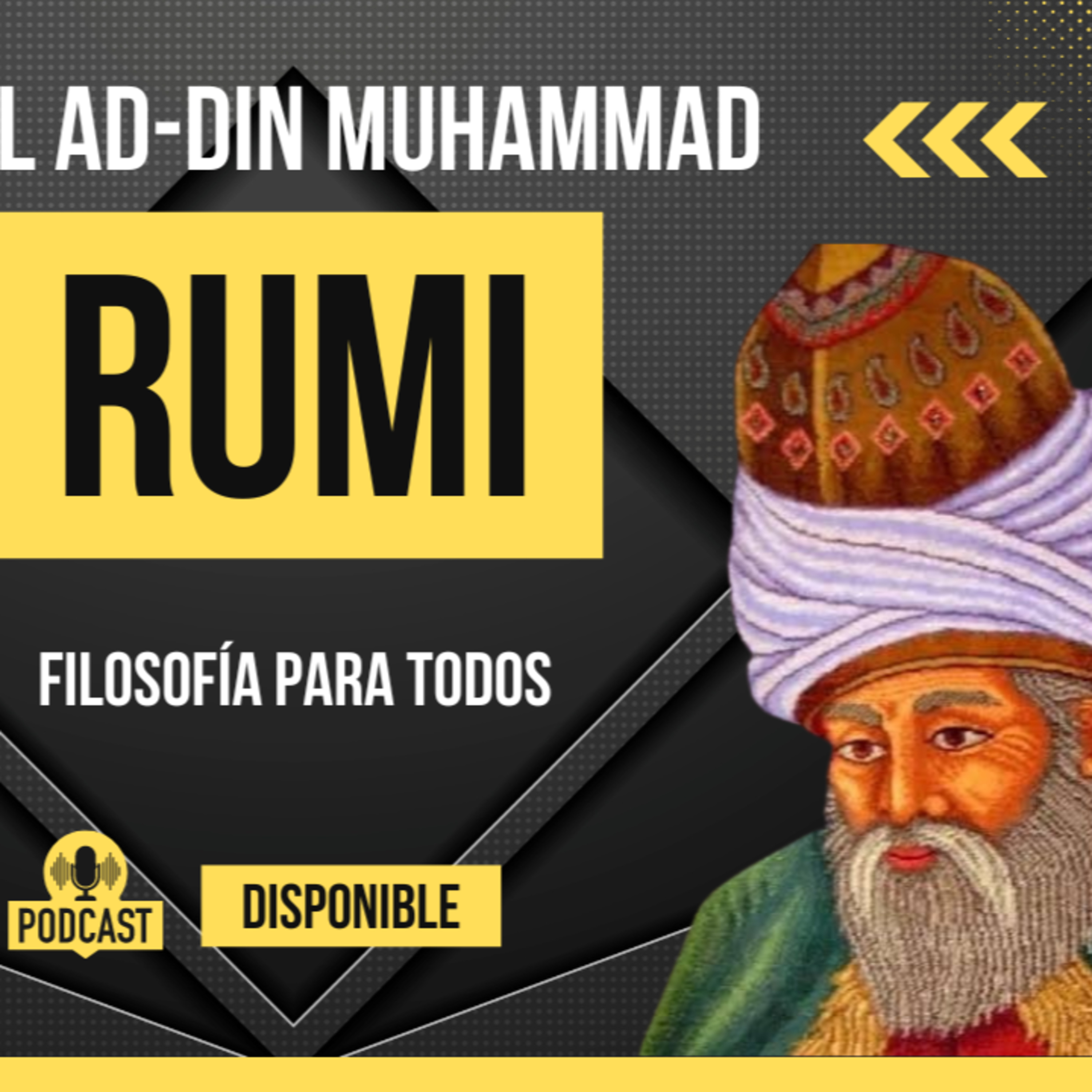 Episodio 39 - Jalal Ad-Din Muhammad Rumi