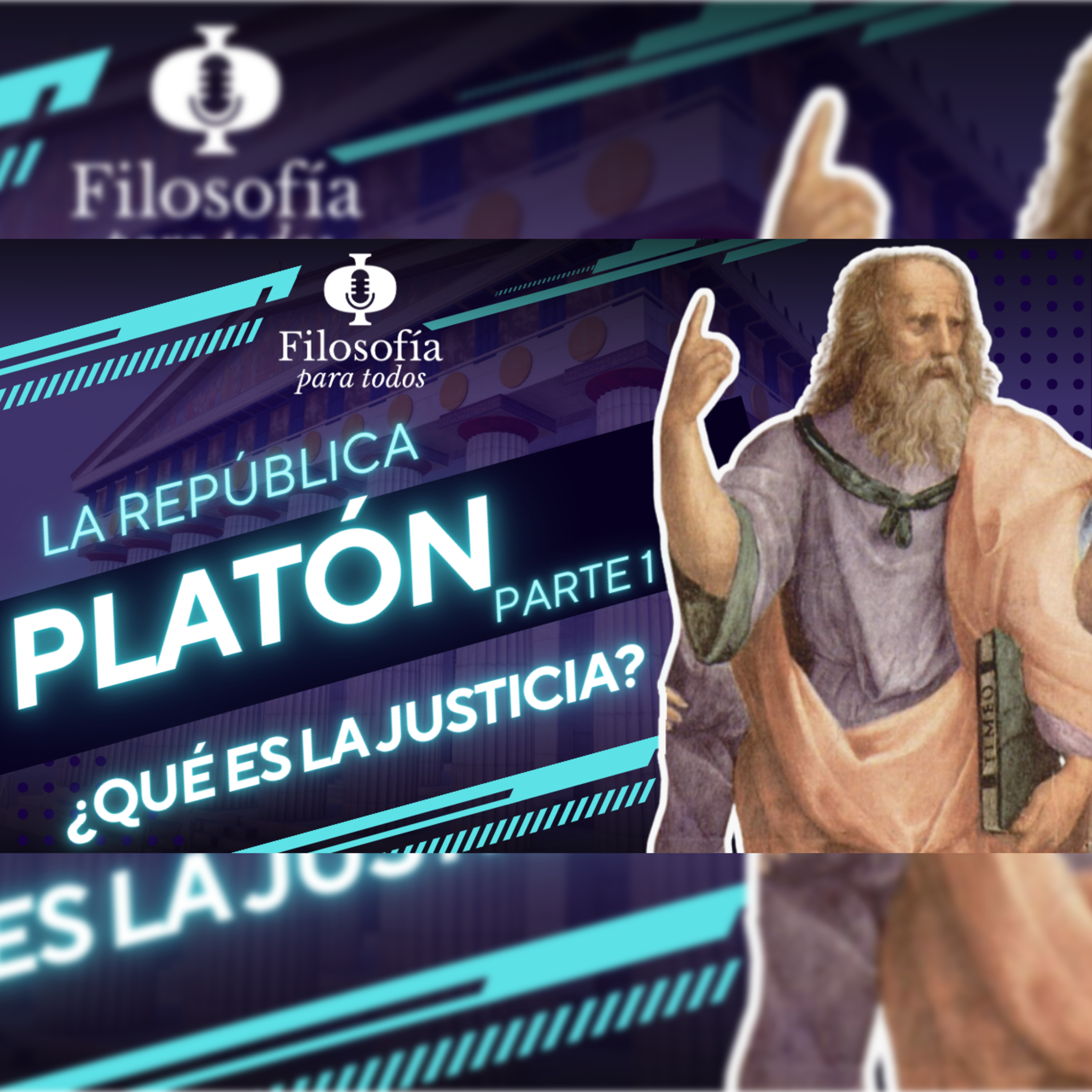 Episodio 71 - La república de Platón parte 1: ¿Qué es la justicia?