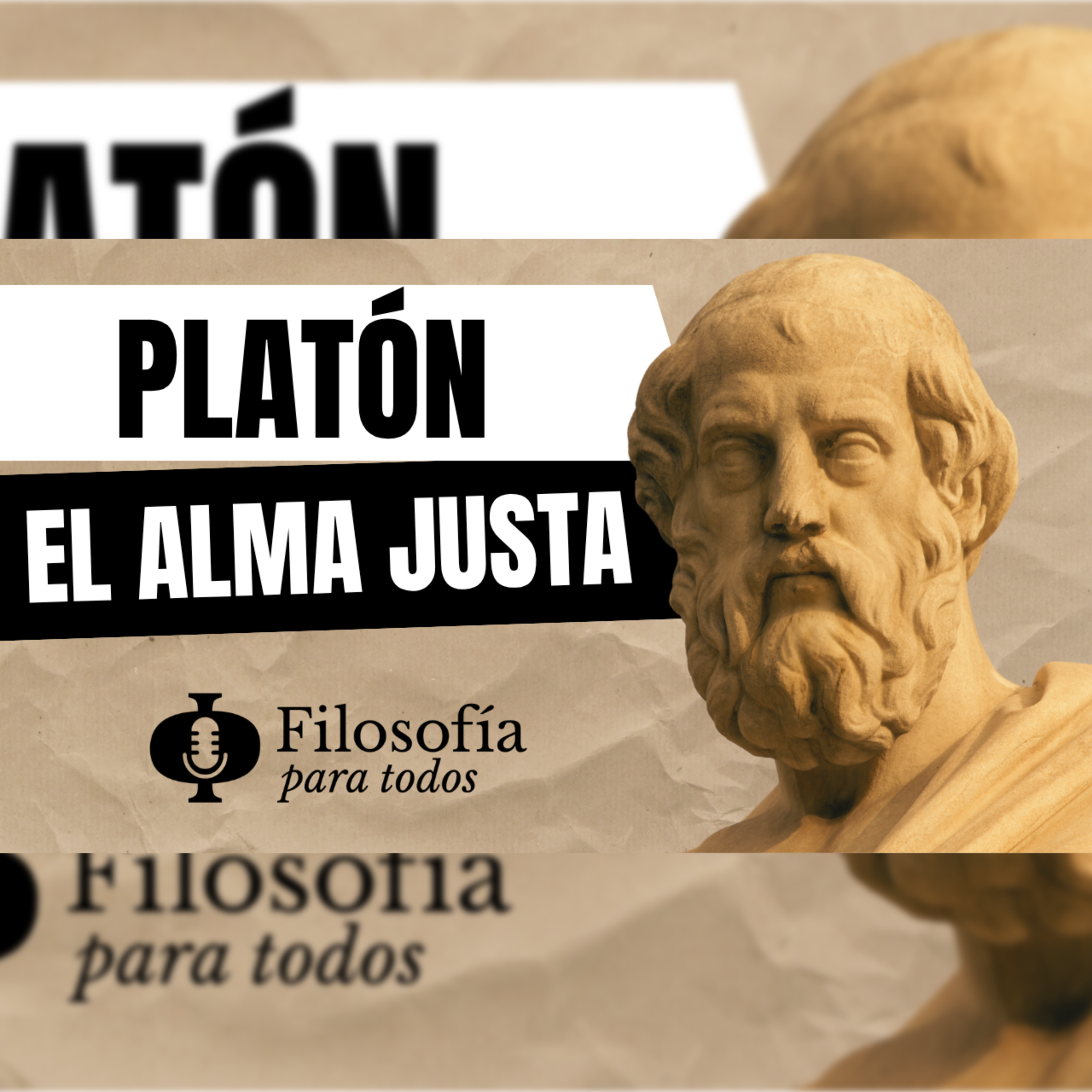 Episodio 74 - La república de Platón parte 4: El alma justa