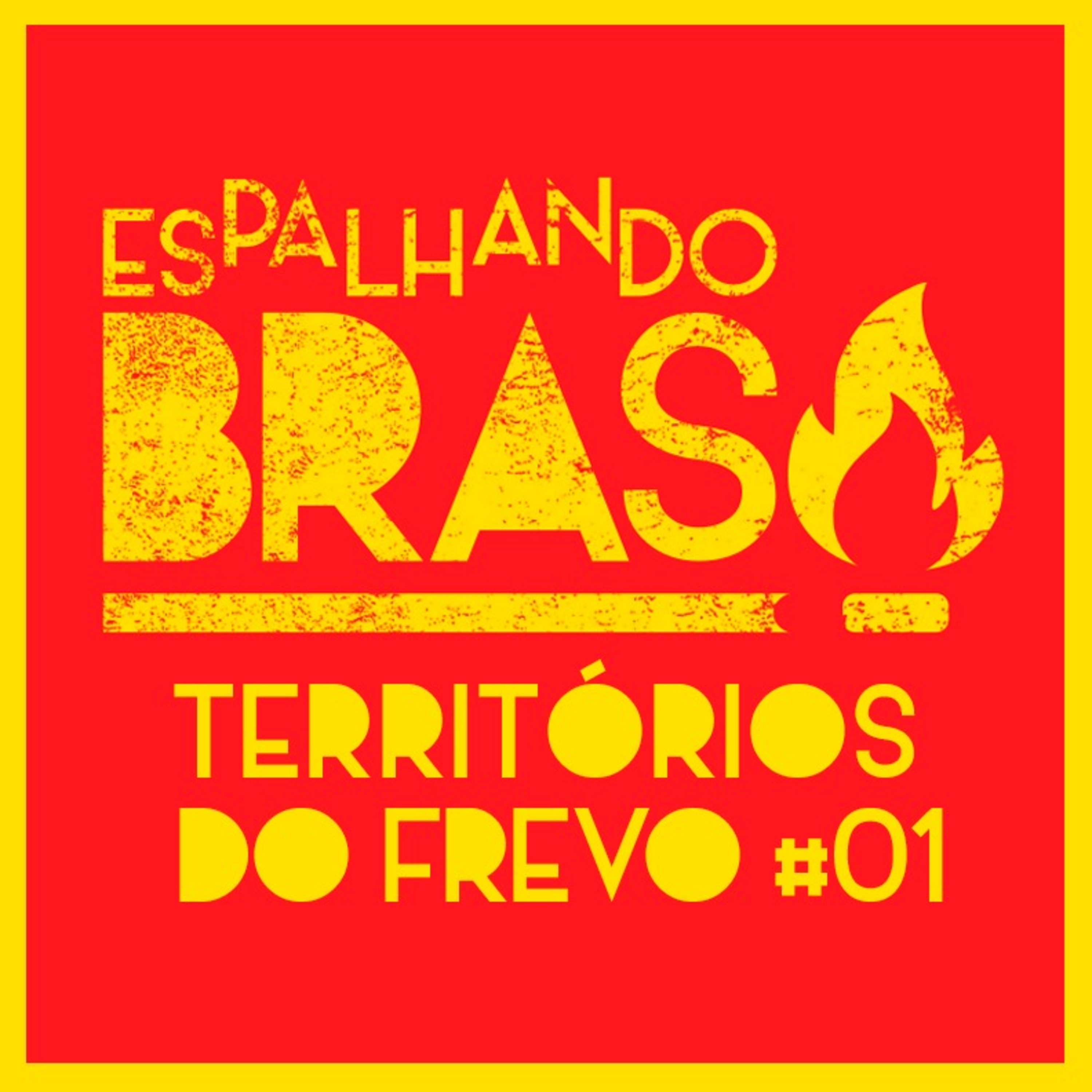 Territórios do Frevo #01 - Nazaré da Mata  episode artwork