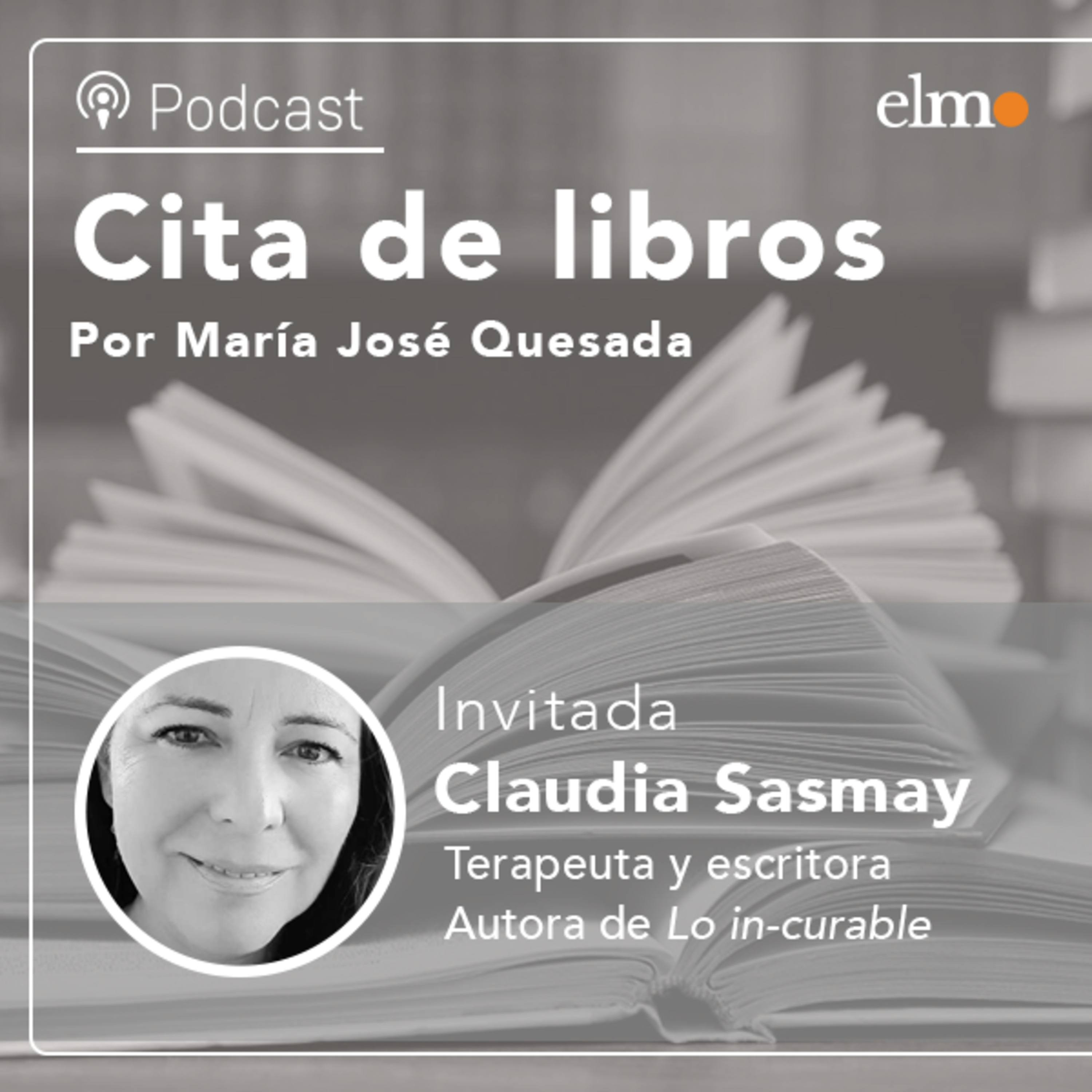Claudia Sasmay, terapeuta holística: "La enfermedad nos trae una utilidad" episode artwork