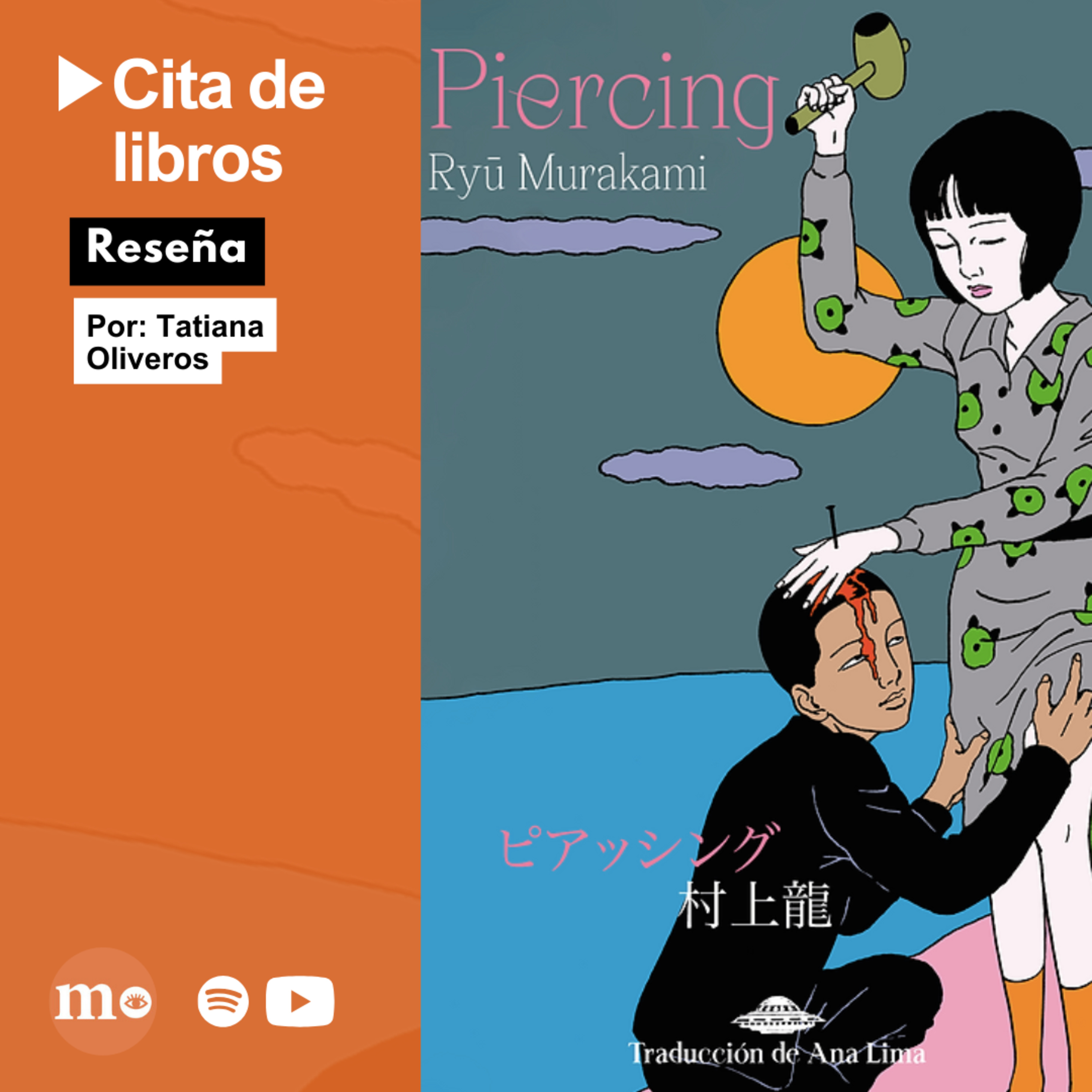 “Piercing” de Ryu Murakami: crudeza y abandono en la sociedad contemporánea episode artwork