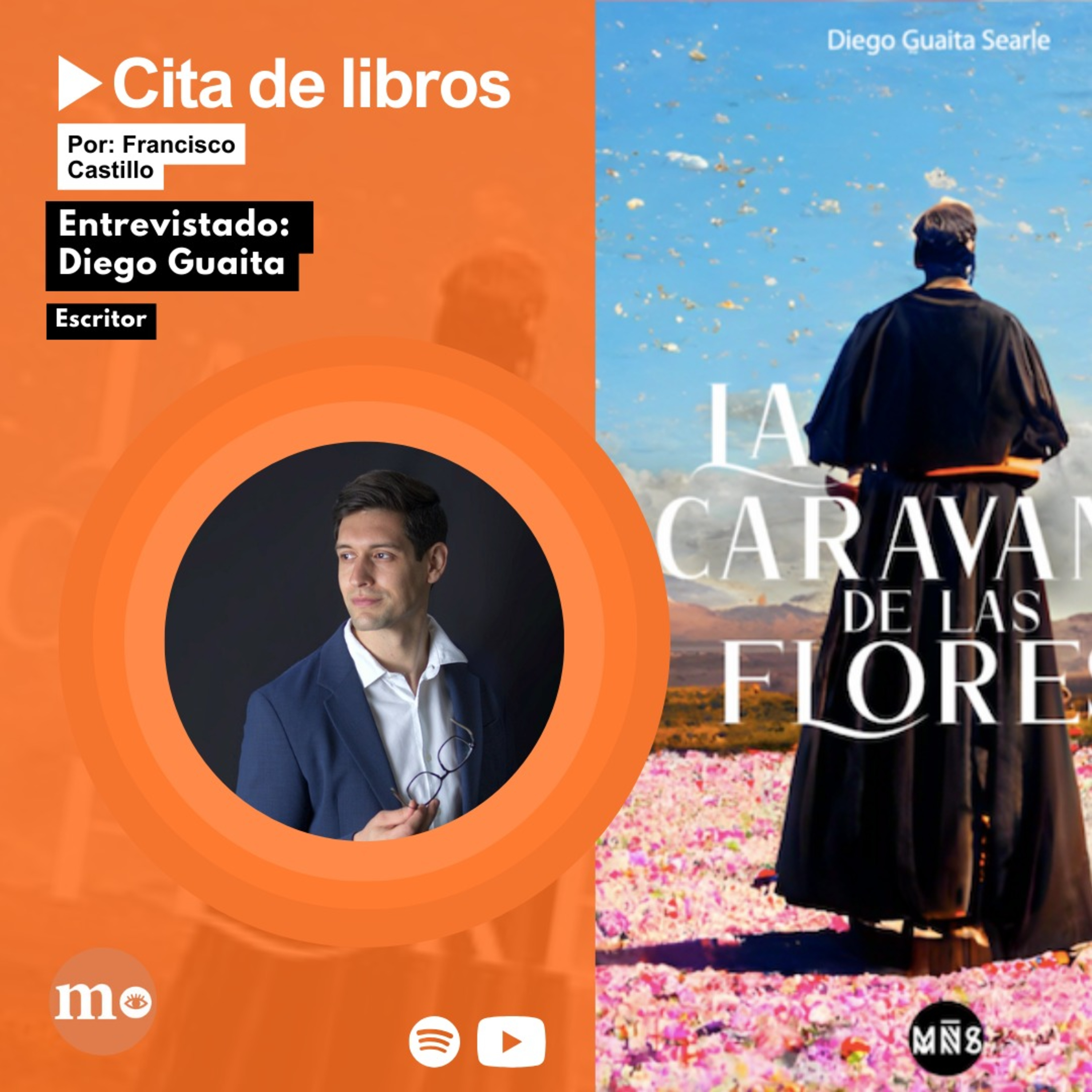 "La caravana de las flores", de Diego Guaita, una historia de amor y homenajes episode artwork