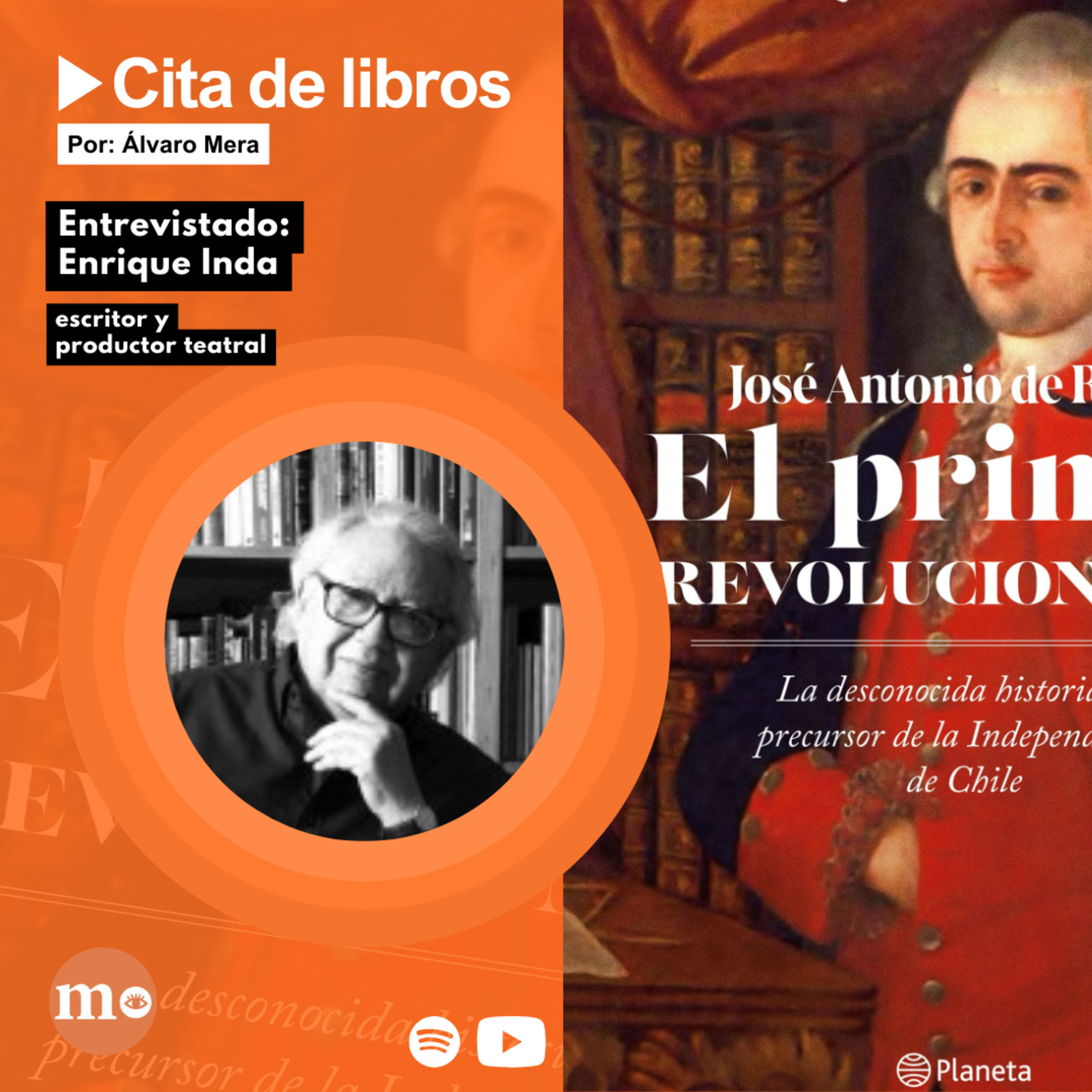 Autor de "El primer revolucionario": “O’Higgins no toleraba a Rodríguez" episode artwork
