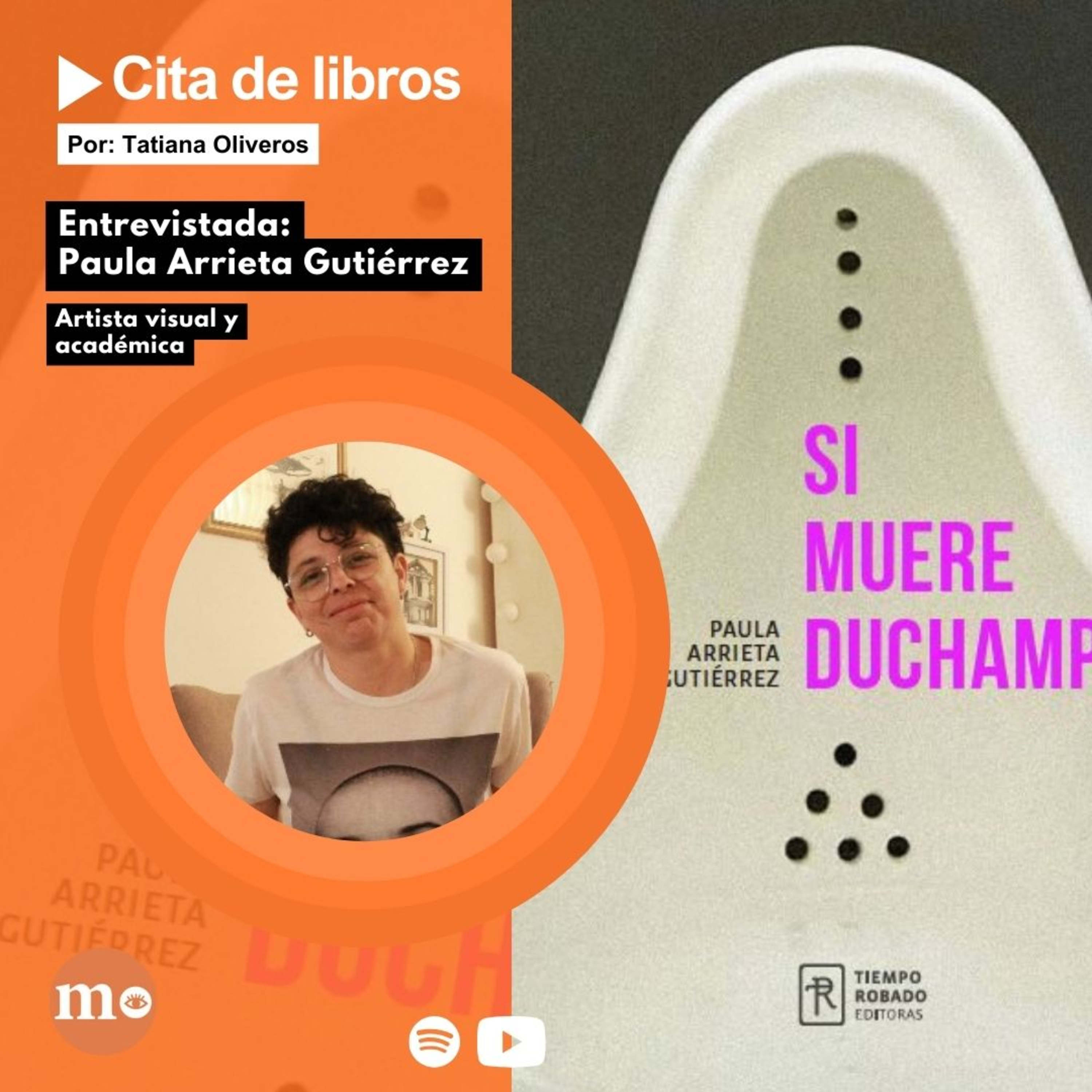 Autora de “Si muere Duchamp”: “¿Por qué la historia se construye a partir de la figura del genio?” episode artwork