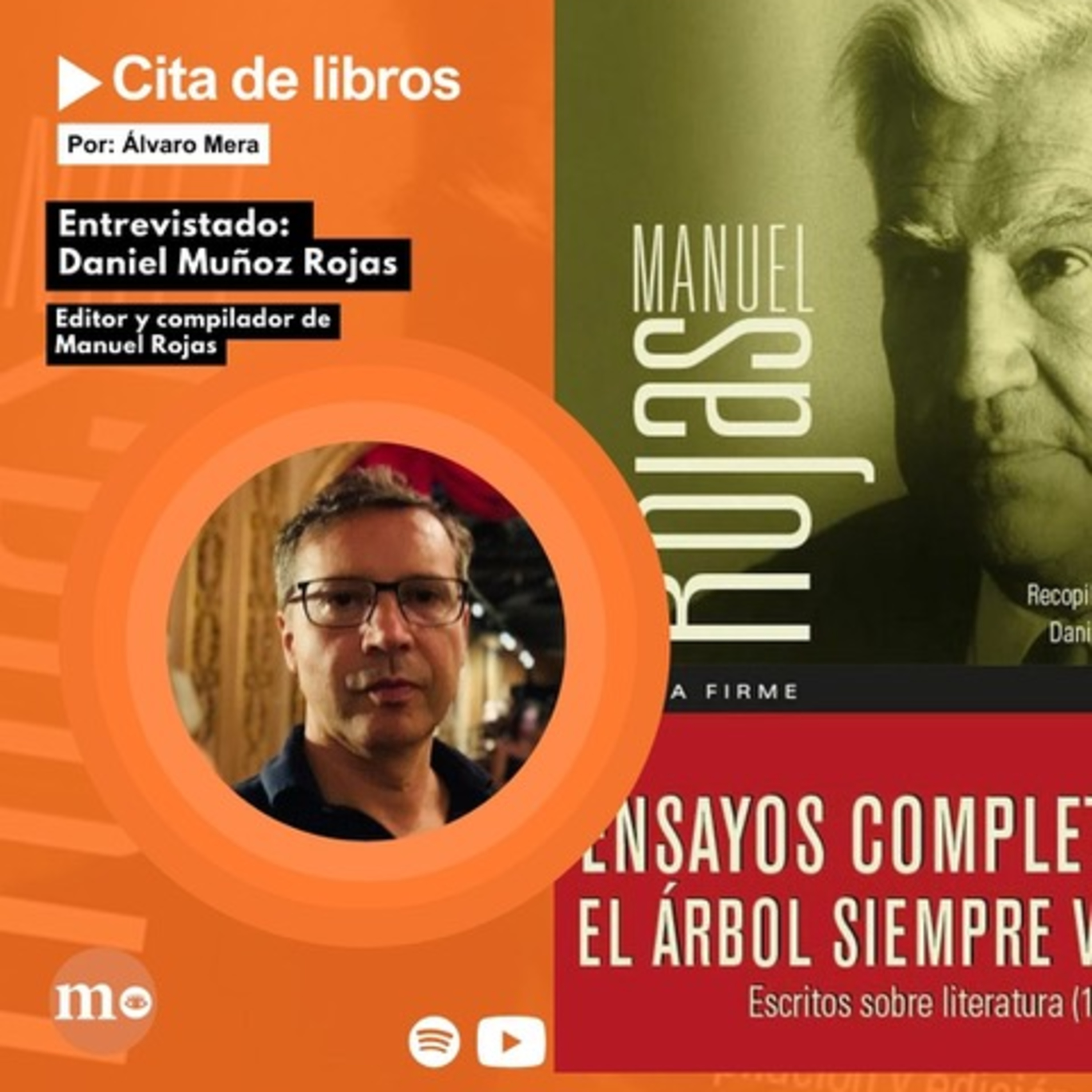 Daniel Muñoz, compilador y editor de Manuel Rojas: “Mi abuelo decía que era un hombre trashumante” episode artwork