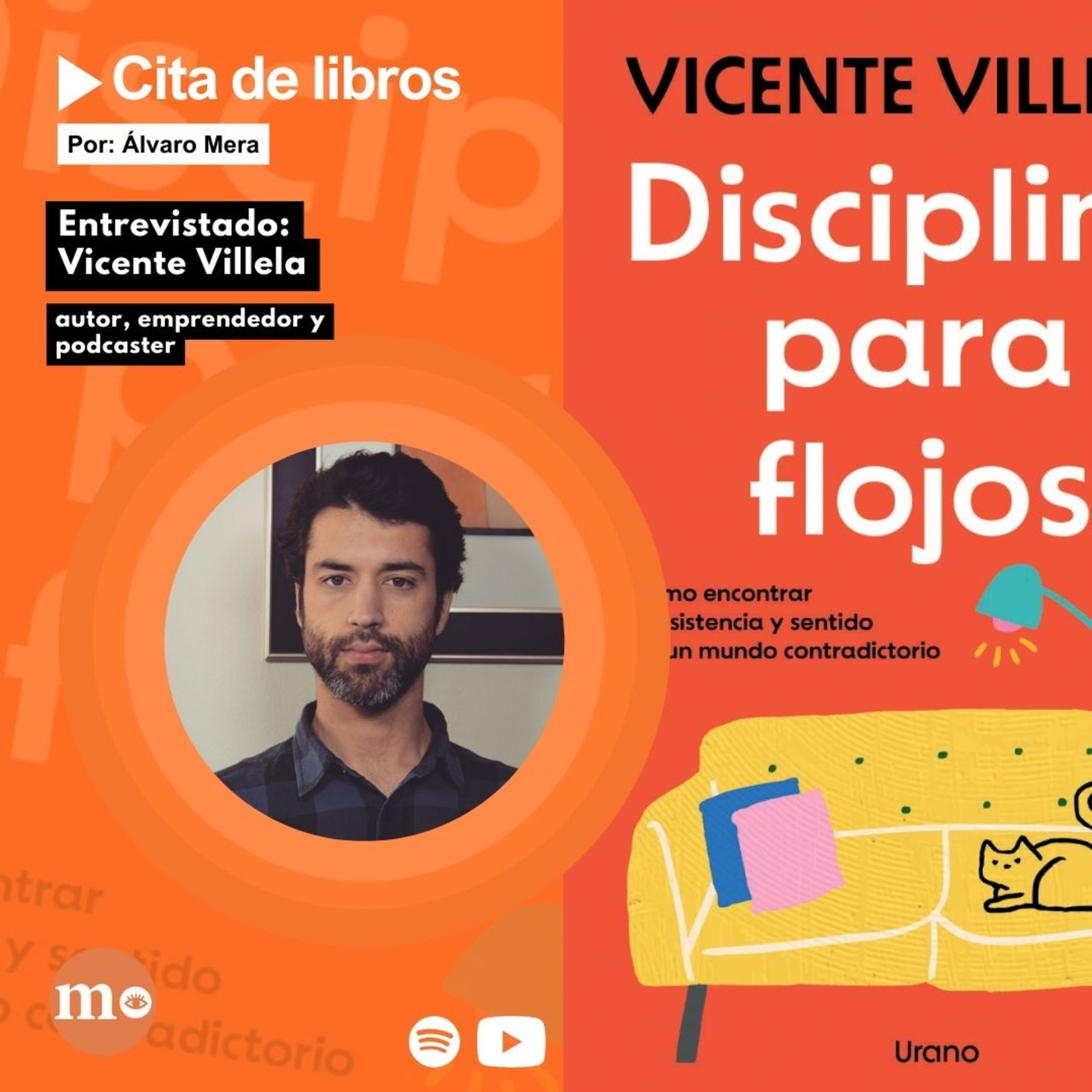 Vicente Villela, autor y emprendedor: "La disciplina puede ser una fuente de dopamina" episode artwork