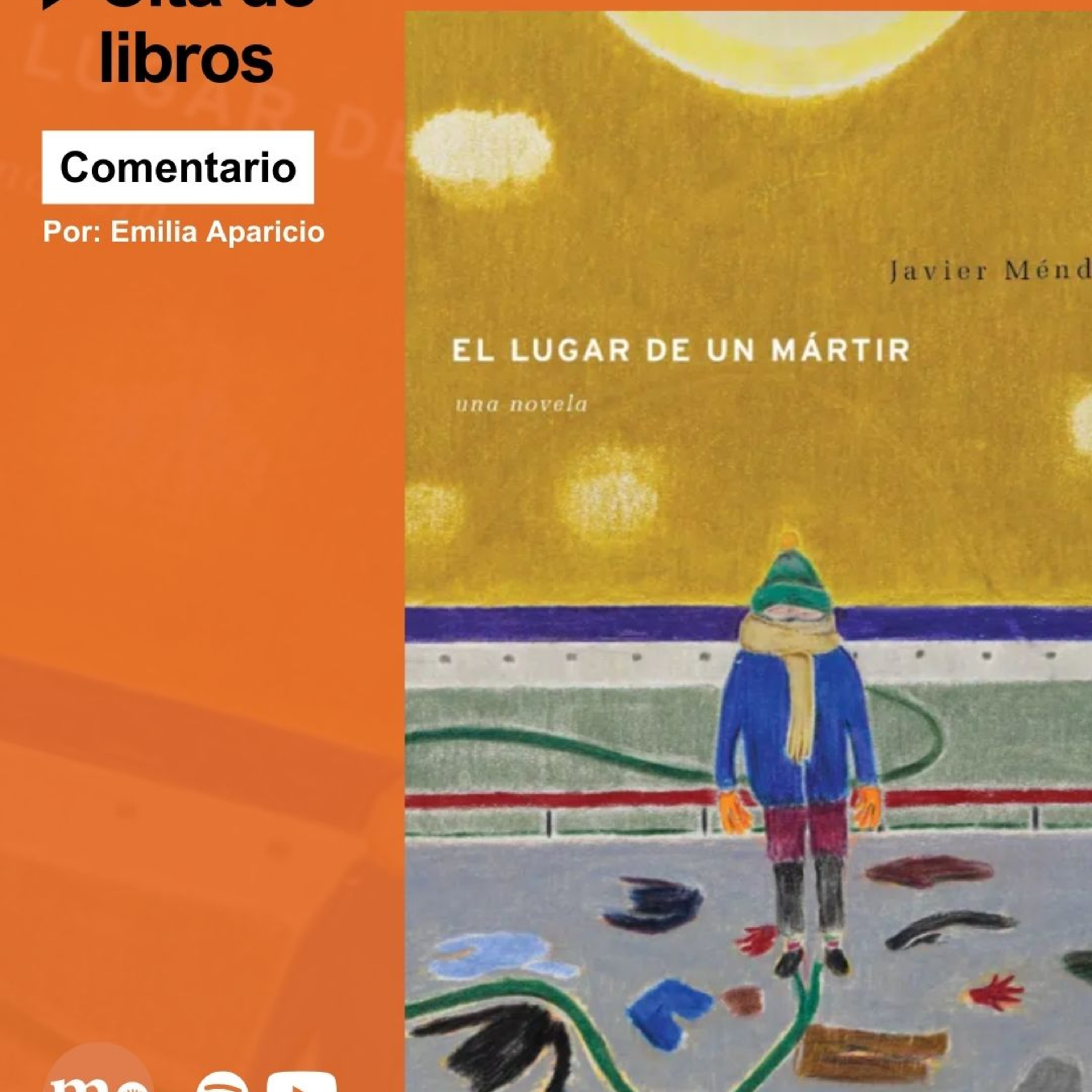 "El lugar de un mártir": la divertida novela sobre un niño que quería ser santo episode artwork