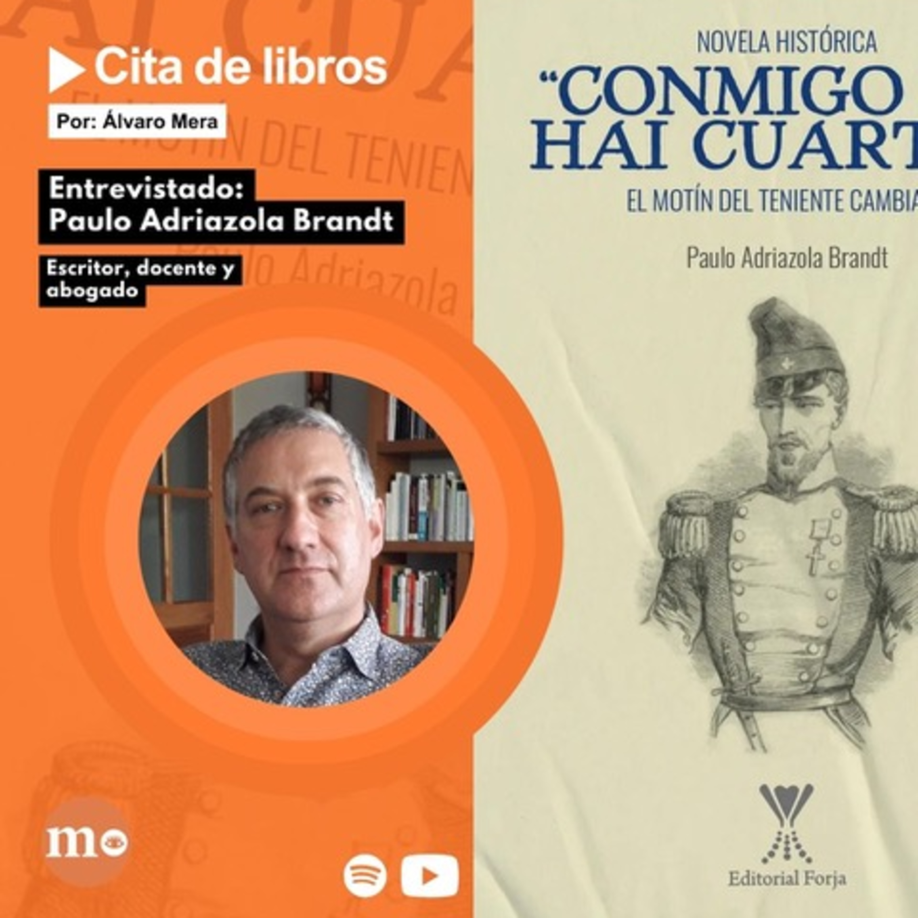 Autor de la novela histórica “Conmigo no hai cuartel”: “Esta historia llegó a mí, yo no la busqué" episode artwork