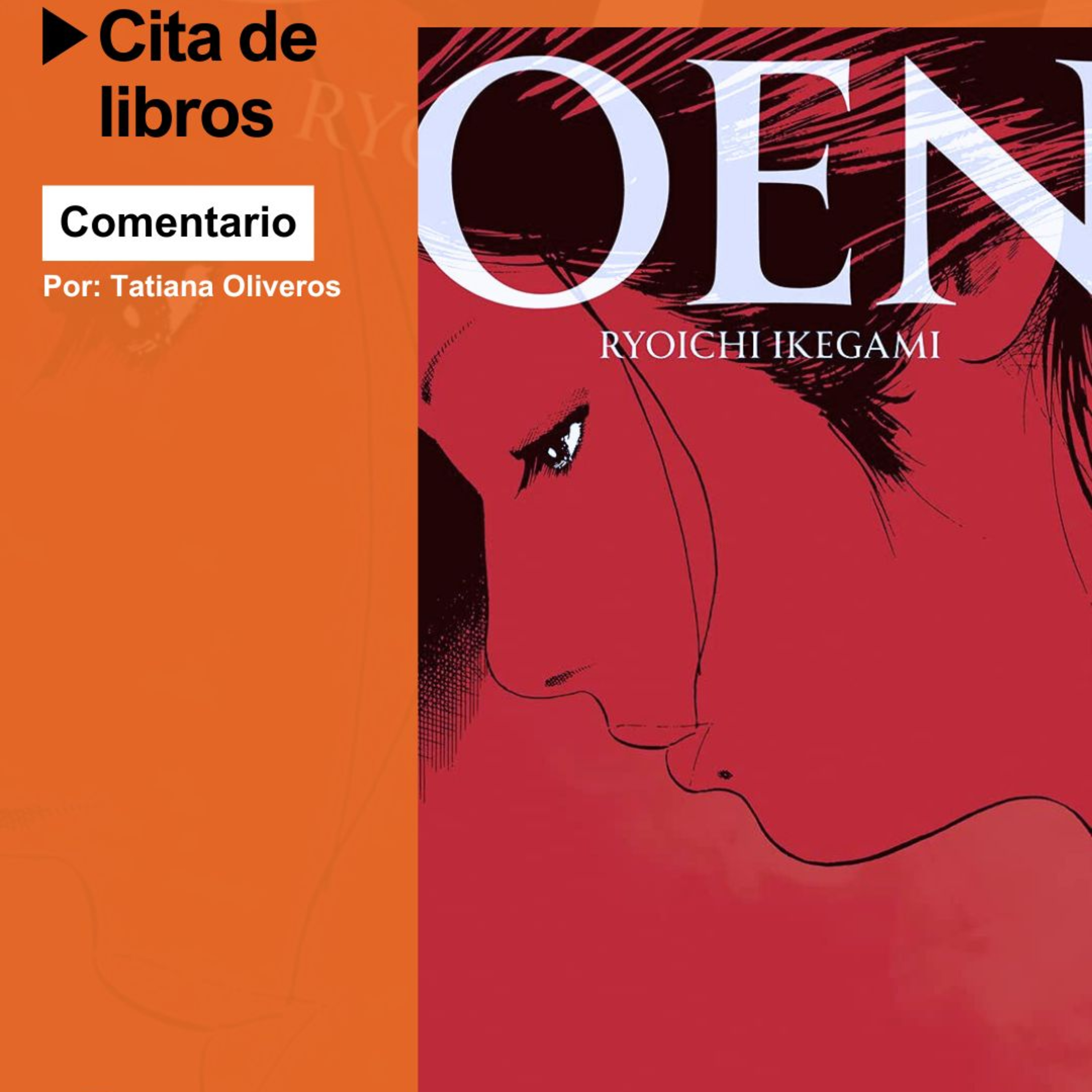 Ryoichi Ikegami y la rabia dibujada: “Oen”, una antología temprana del maestro del manga japonés episode artwork