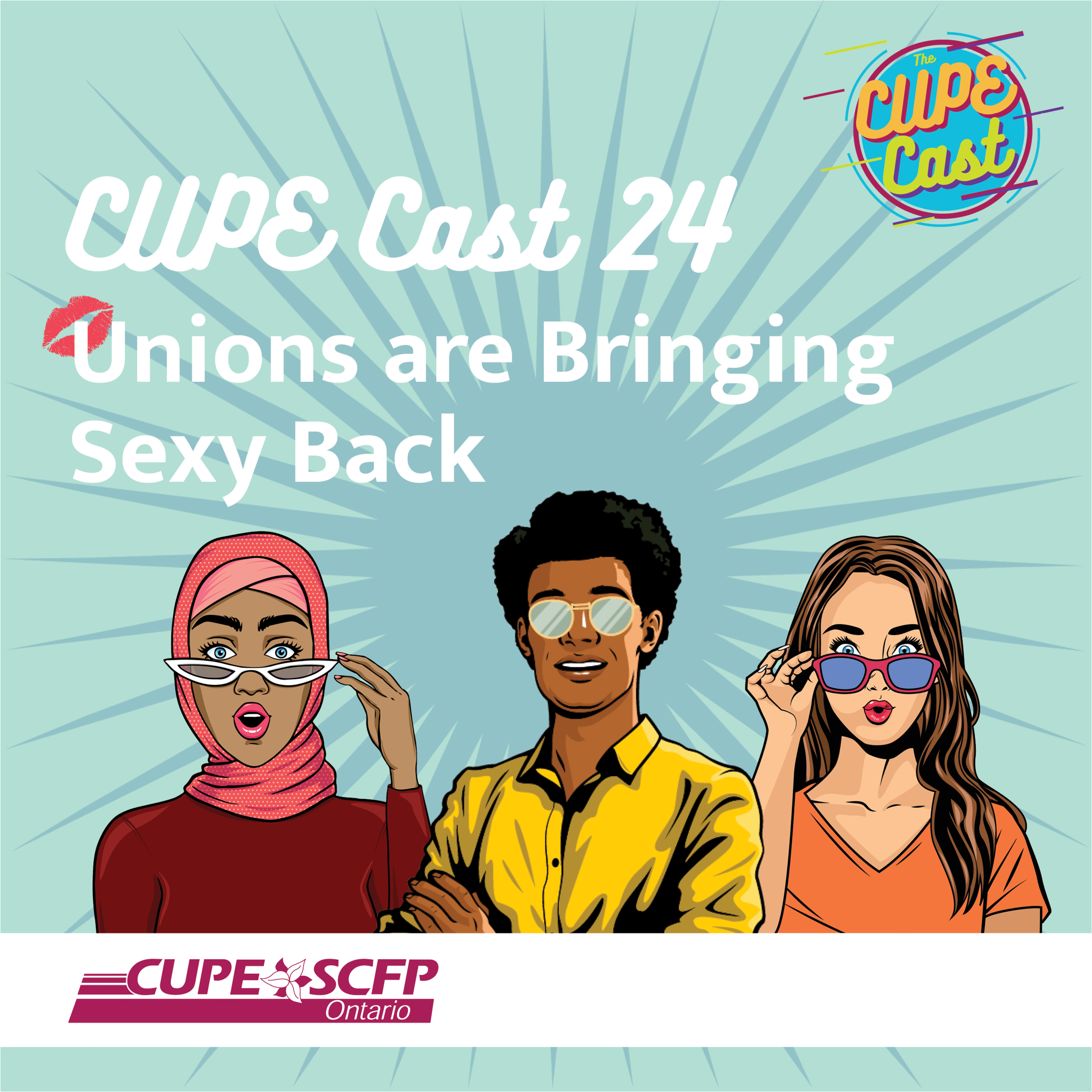 The CUPE Cast