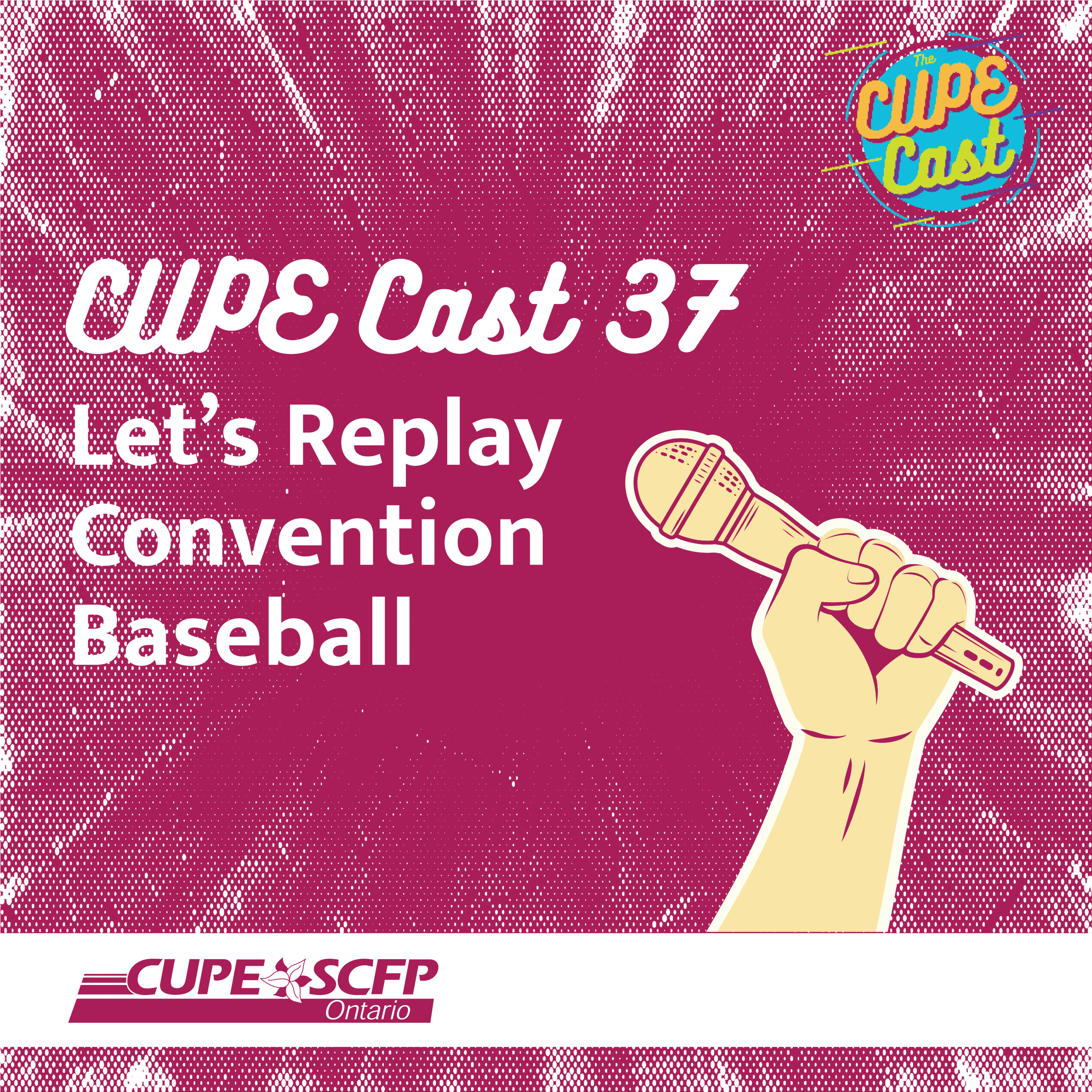 The CUPE Cast