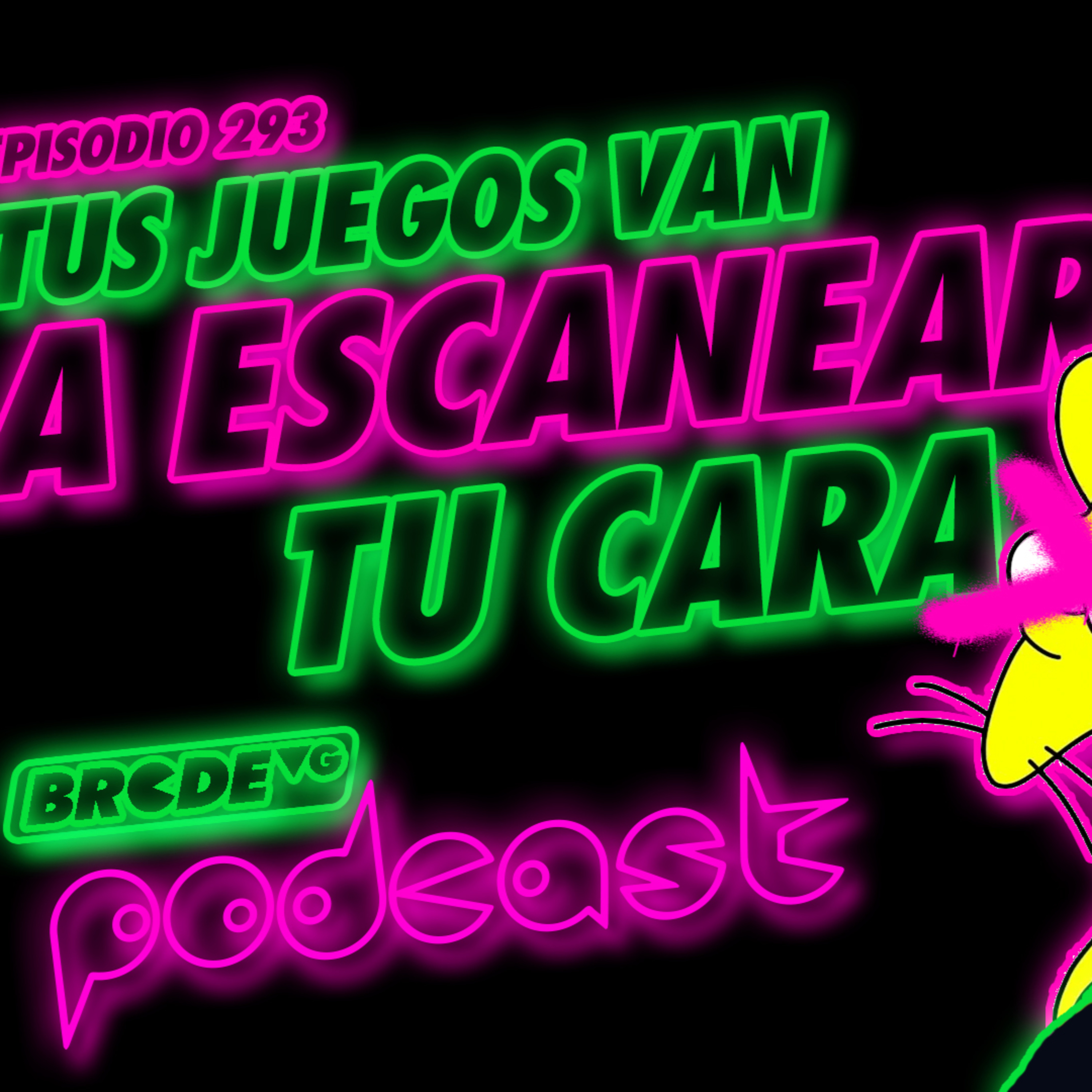 Tus Videojuegos van a Escanear tu Cara - BRCDEvg Podcast 293 episode artwork