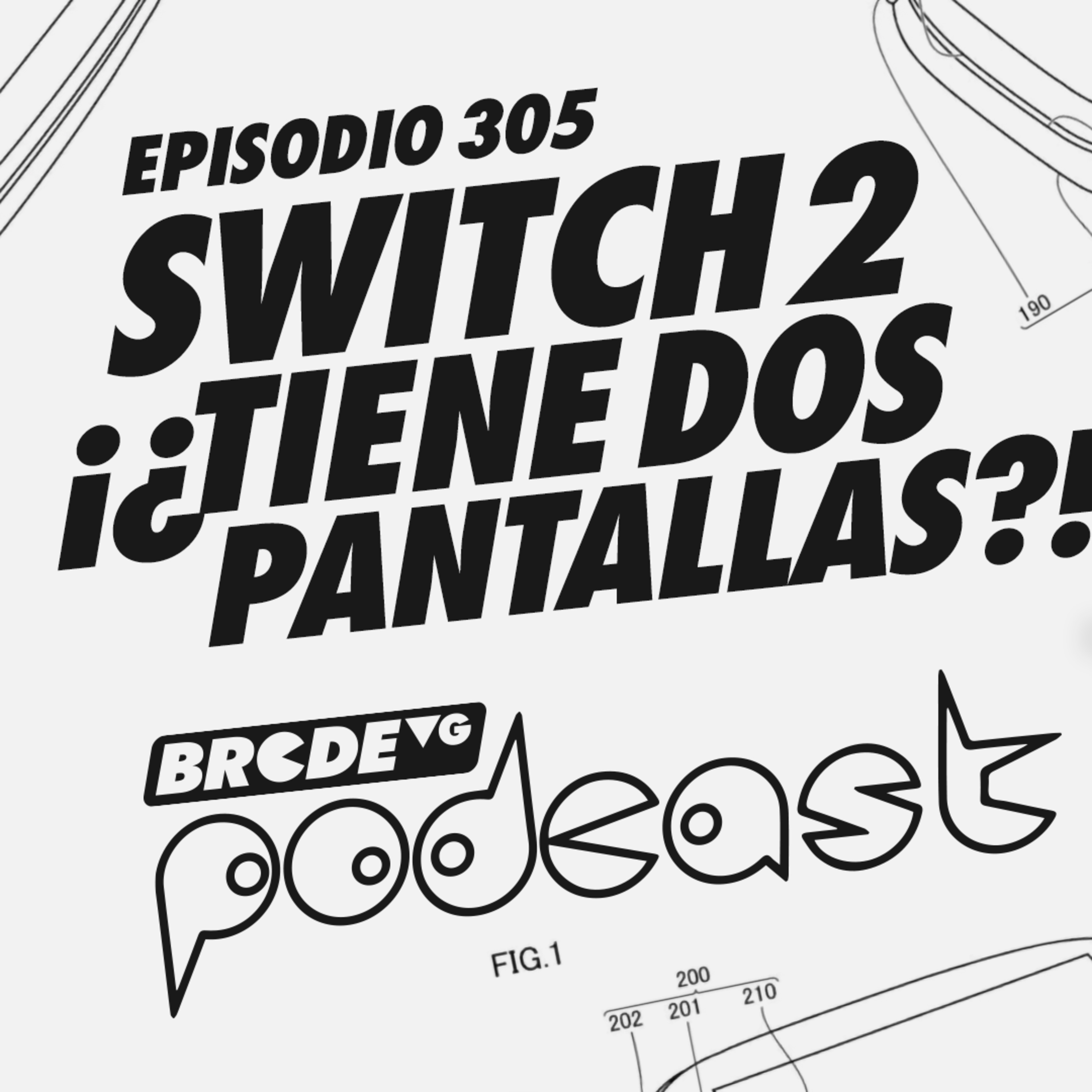Switch 2 ¡¿Tiene Dos Pantallas?! - BRCDEvg Podcast 305 episode artwork