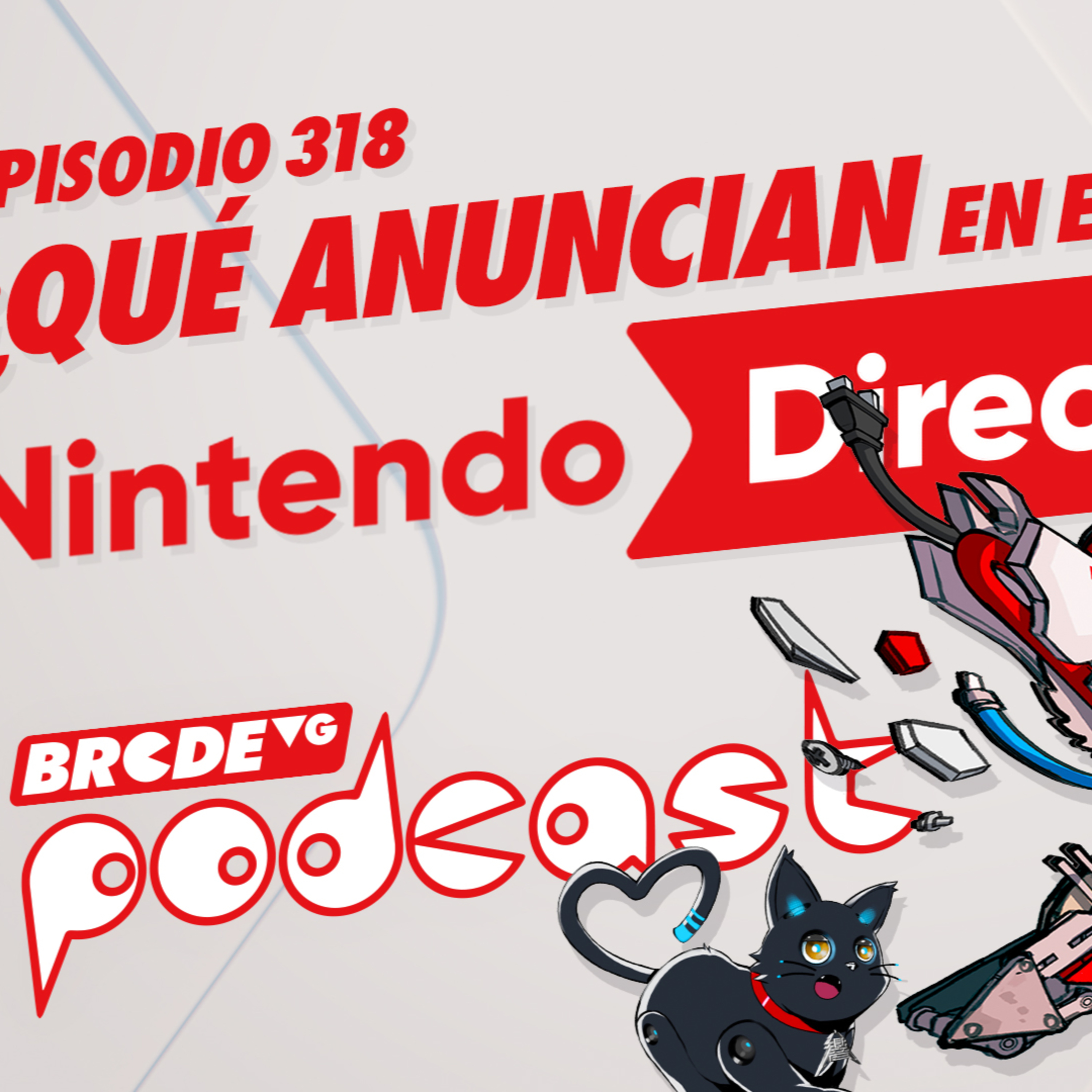 ¿Qué Anuncian en el Nintendo Direct? - BRCDEvg Podcast 318 episode artwork