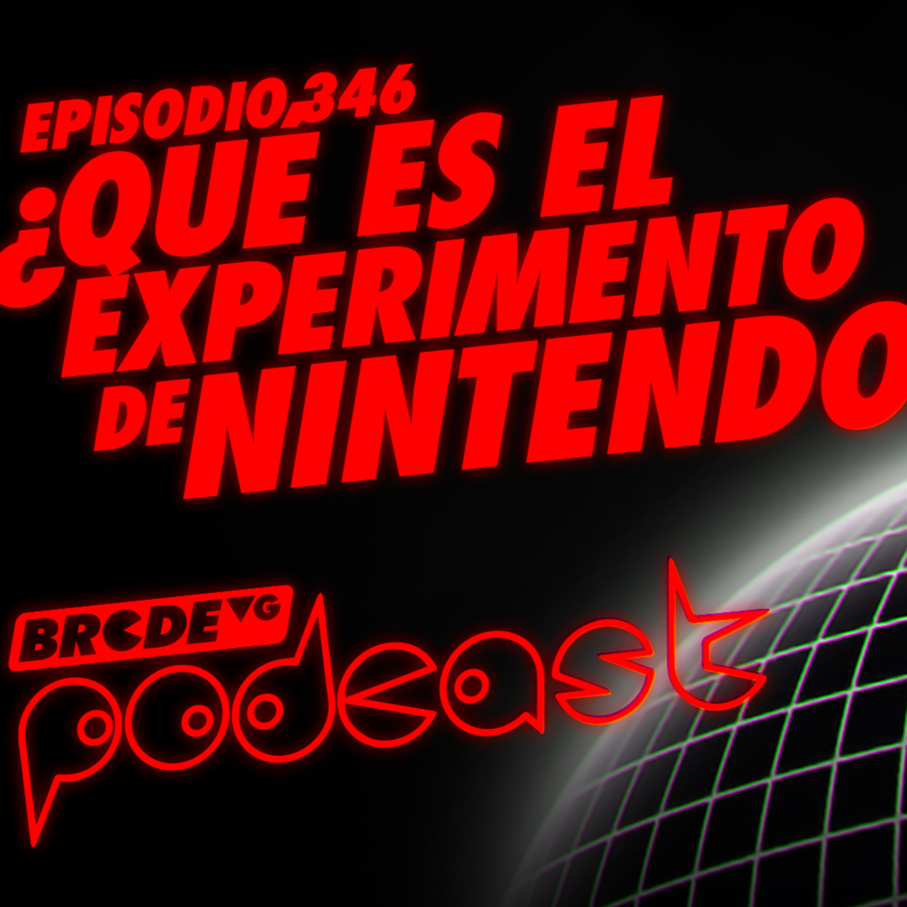 ¿Qué es el experimento de Nintendo? - BRCDEvg Podcast 346 episode artwork