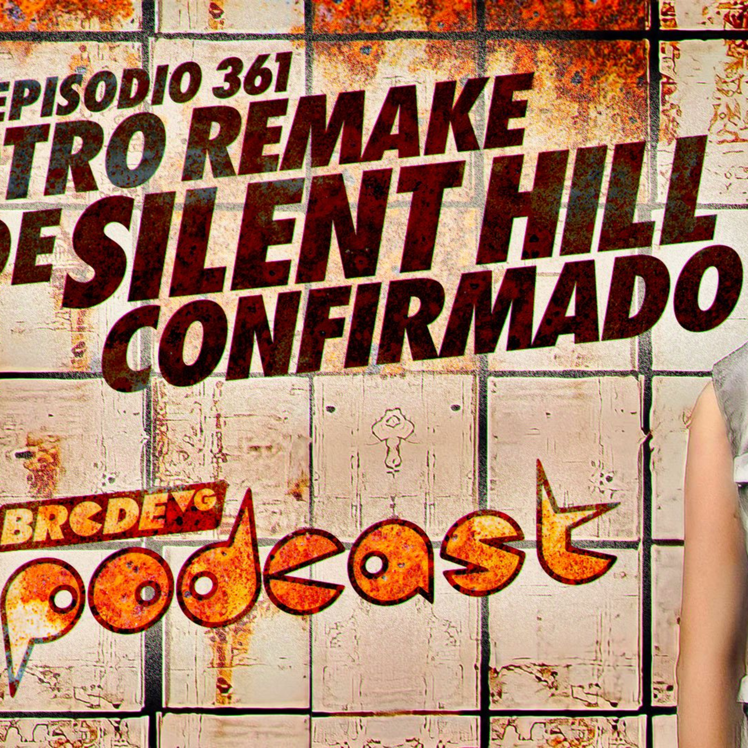 Otro REMAKE de SILENT HILL confirmado - BRCDEvg Podcast 361 episode artwork