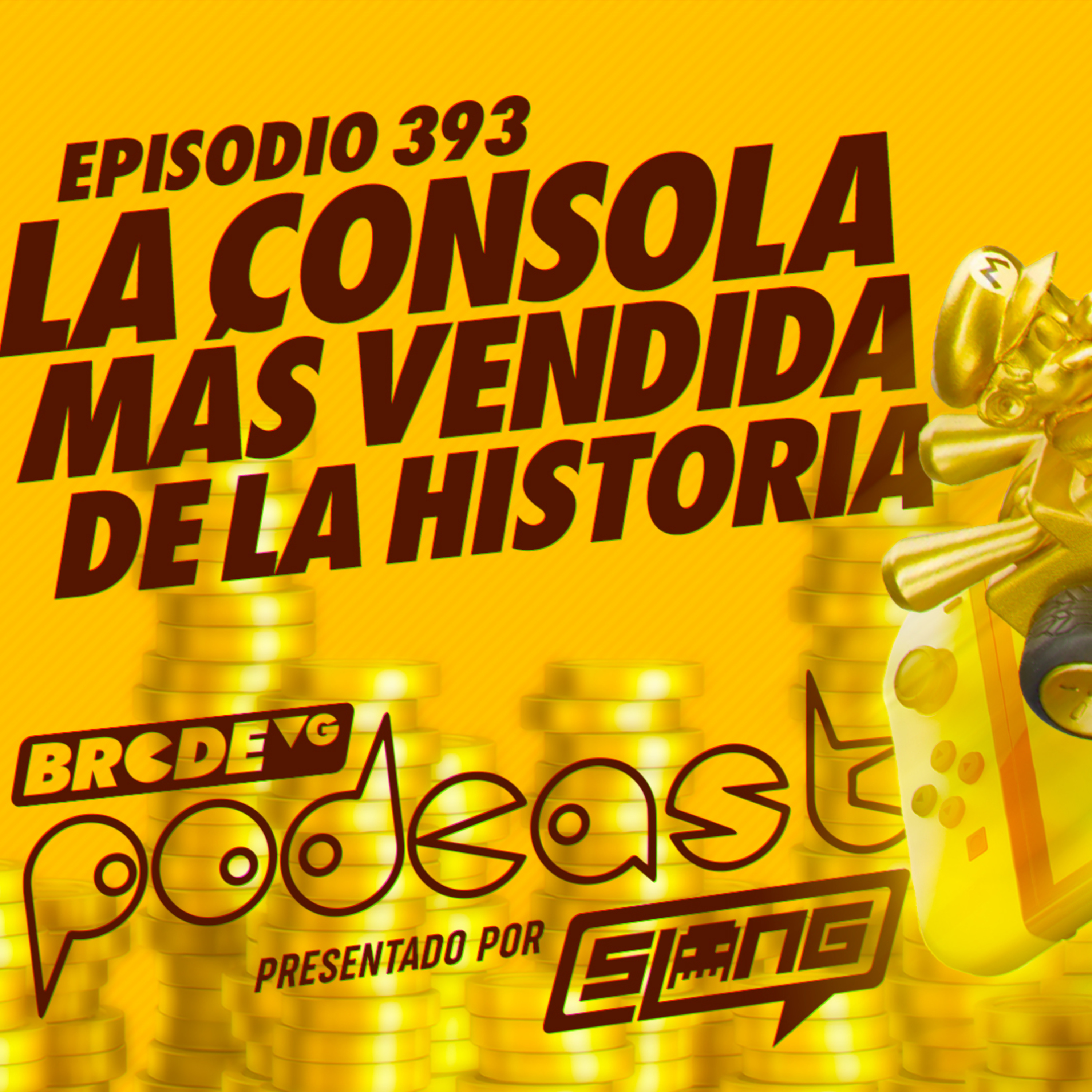 La CONSOLA MÁS VENDIDA de la HISTORIA - BRCDEvg Podcast 393 episode artwork