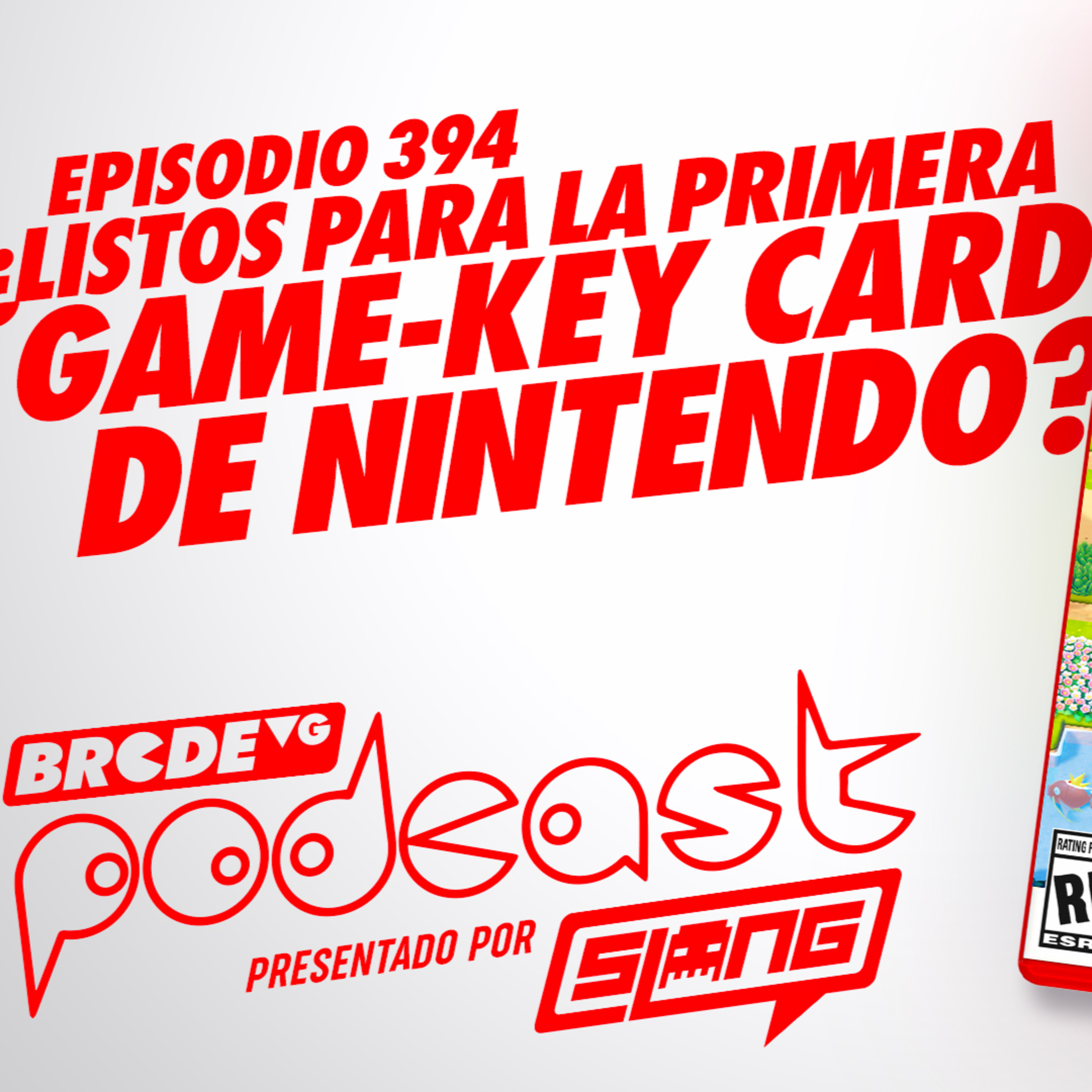 ¿Listos para la PRIMERA GAME-KEY CARD de NINTENDO? - BRCDEvg Podcast 394 episode artwork