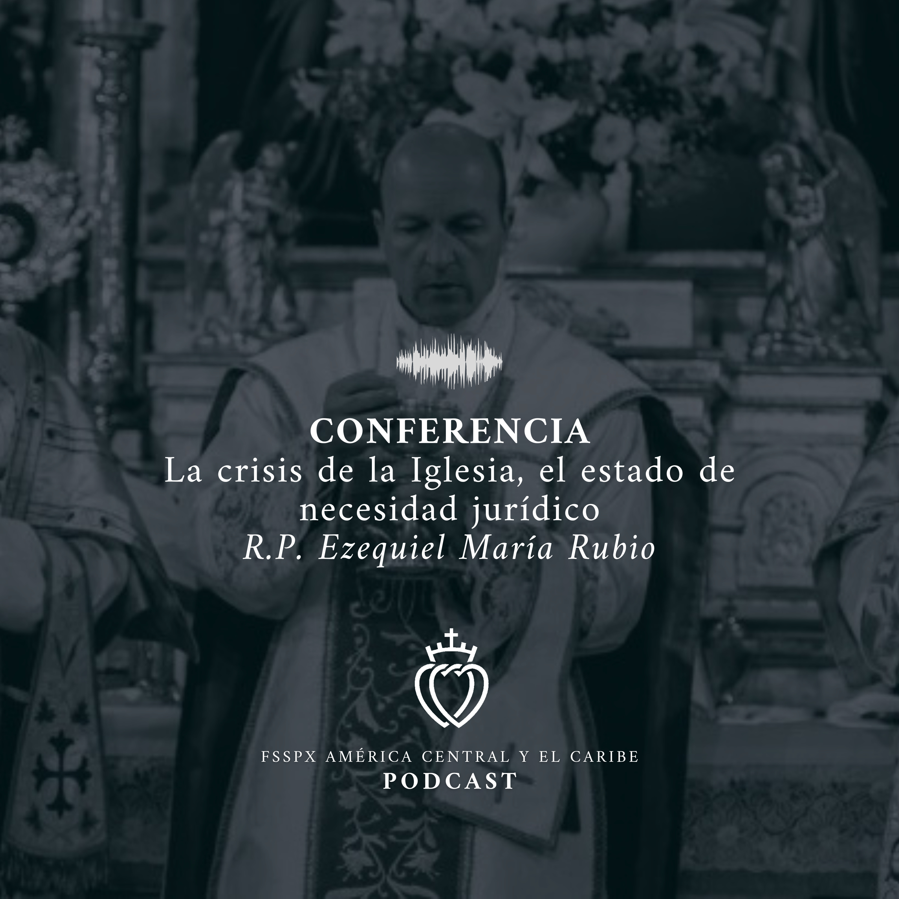 FSSPX América Central y El Caribe