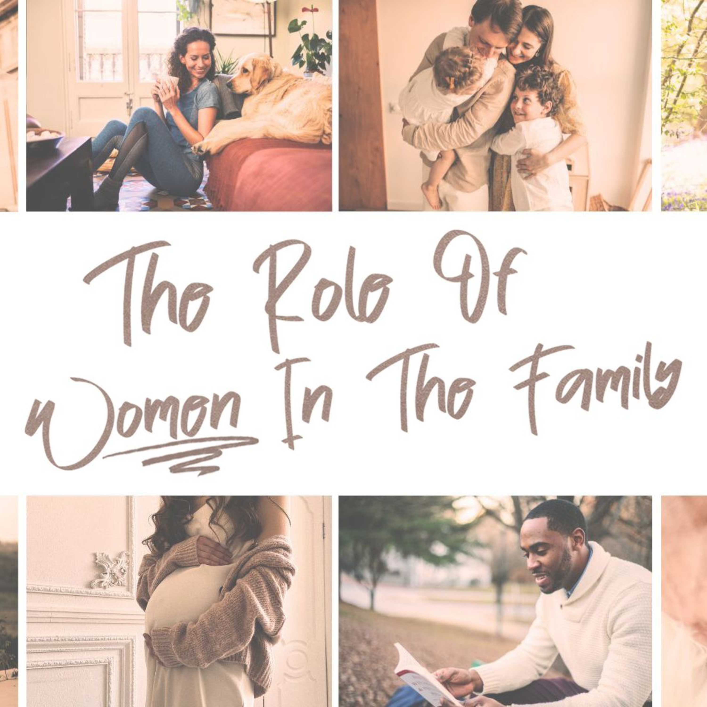 The Role Of Women In The Family episode artwork