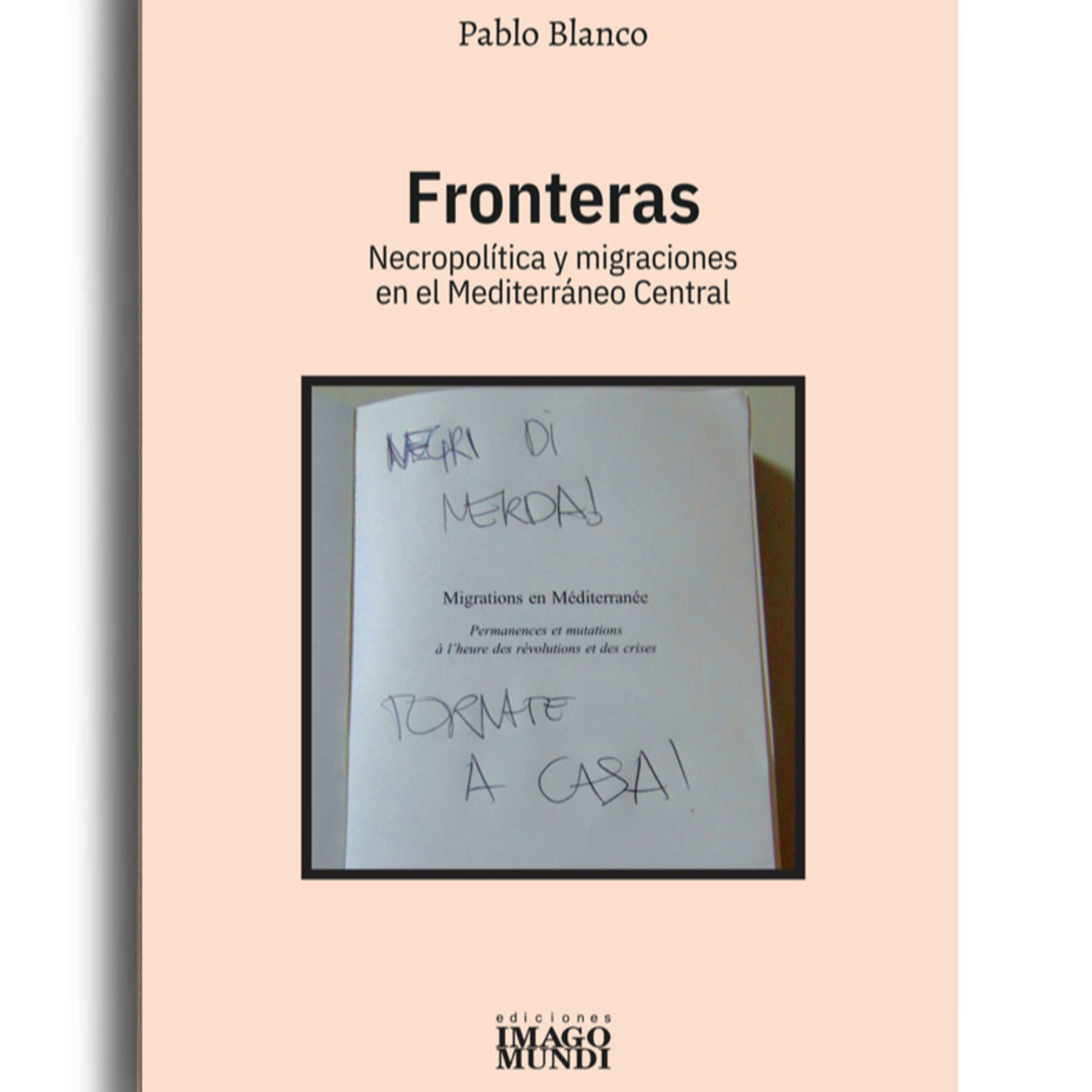 Pablo Blanco: Fronteras, necropoliticas y migraciones en el Mediterraneo Central episode artwork