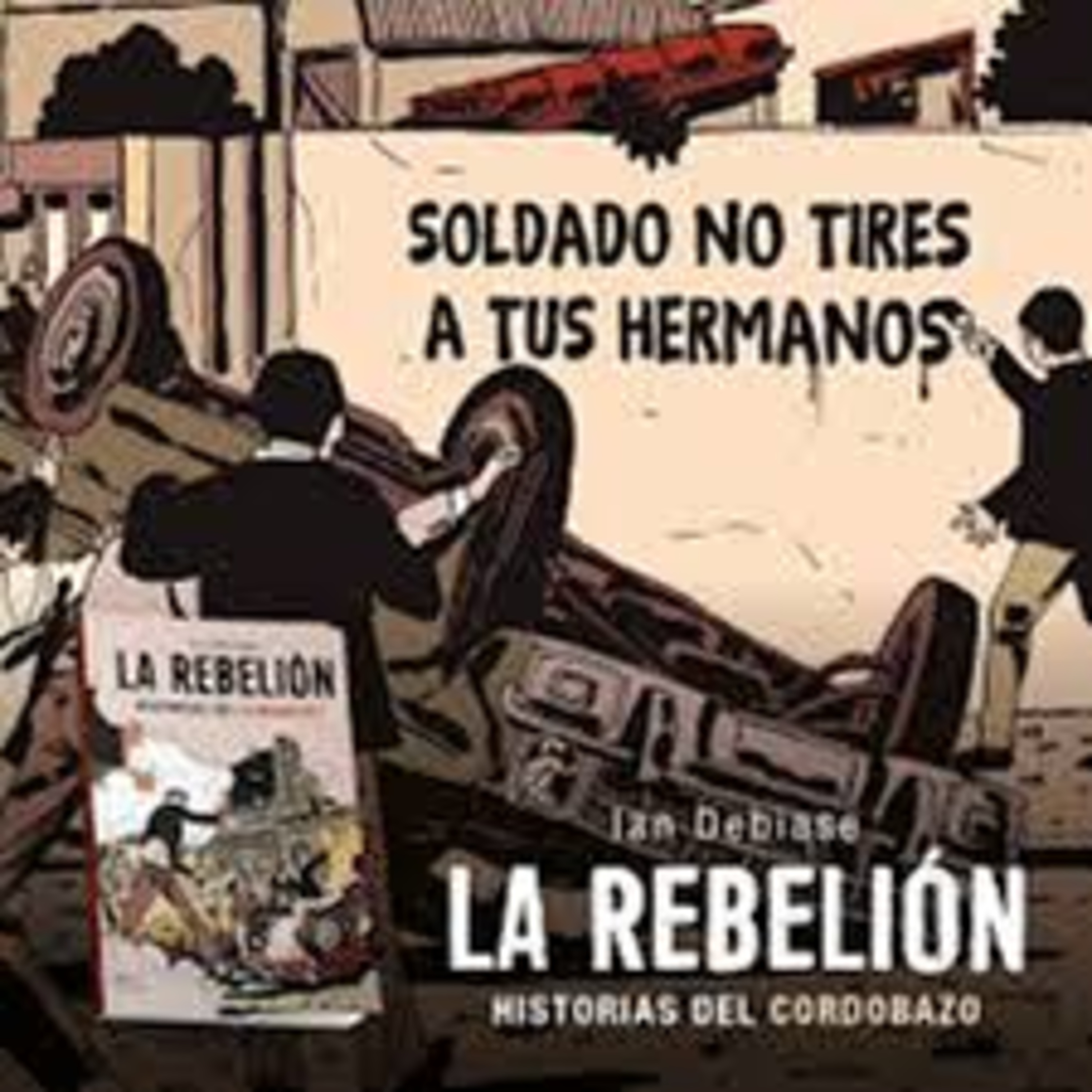 La Rebelión de Ian Debiase episode artwork