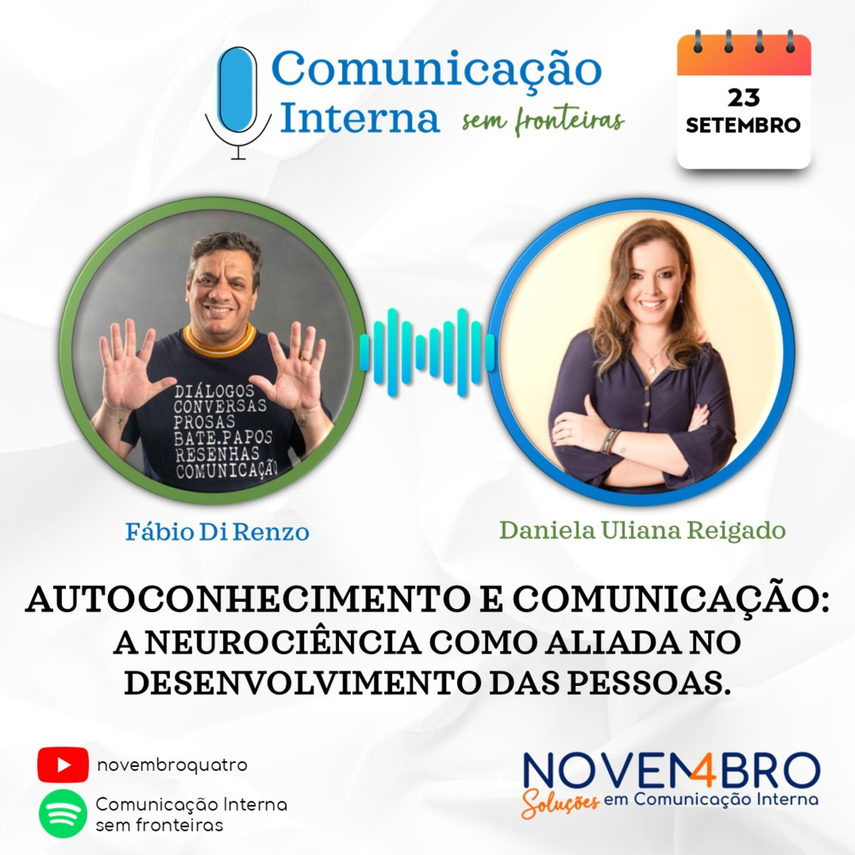 Autoconhecimento e Comunicação: A neurociência como aliada no desenvolvimento das pessoas, com Daniela Reigado #14 episode artwork