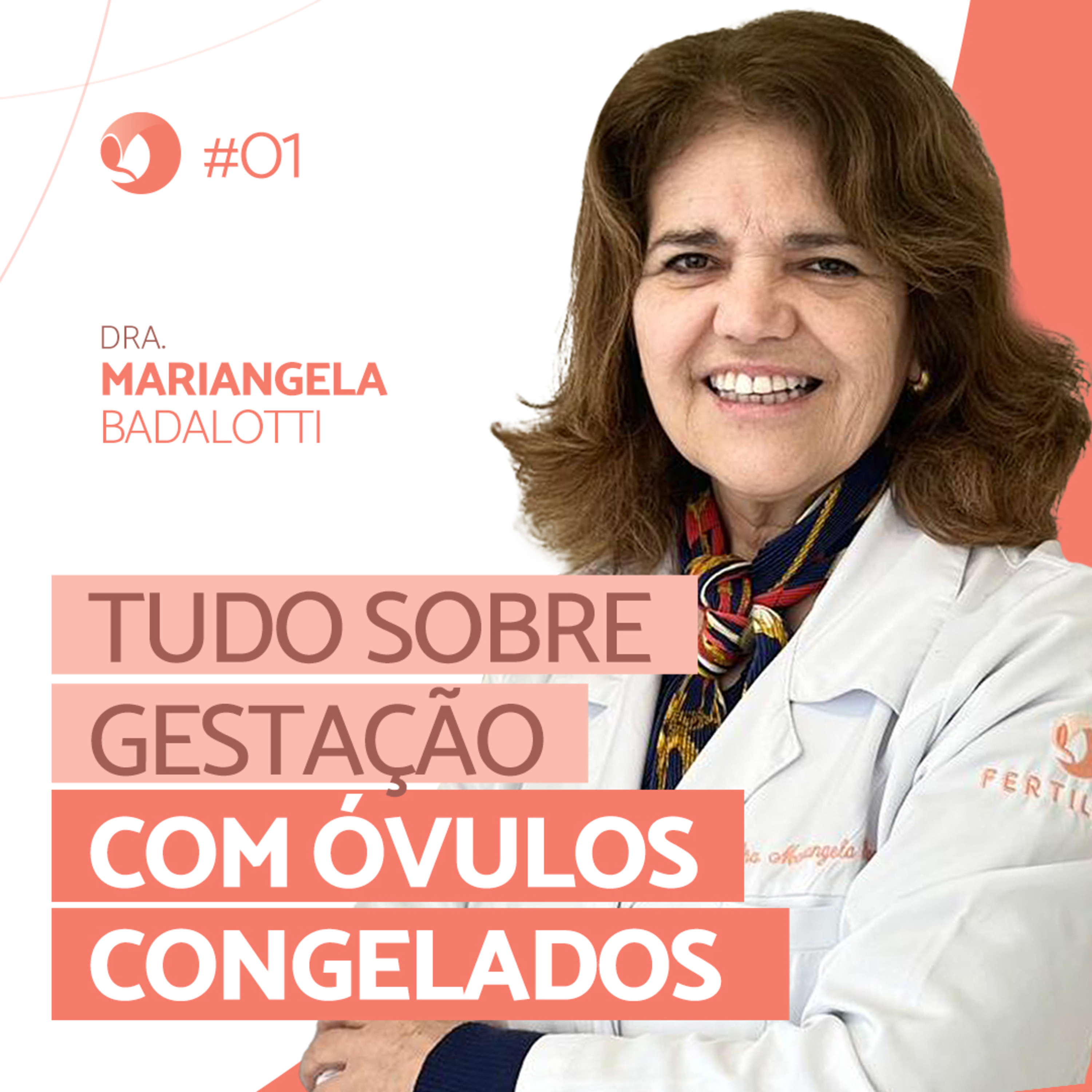 T1:EP 01 - Tudo sobre gestação com óvulos congelados episode artwork