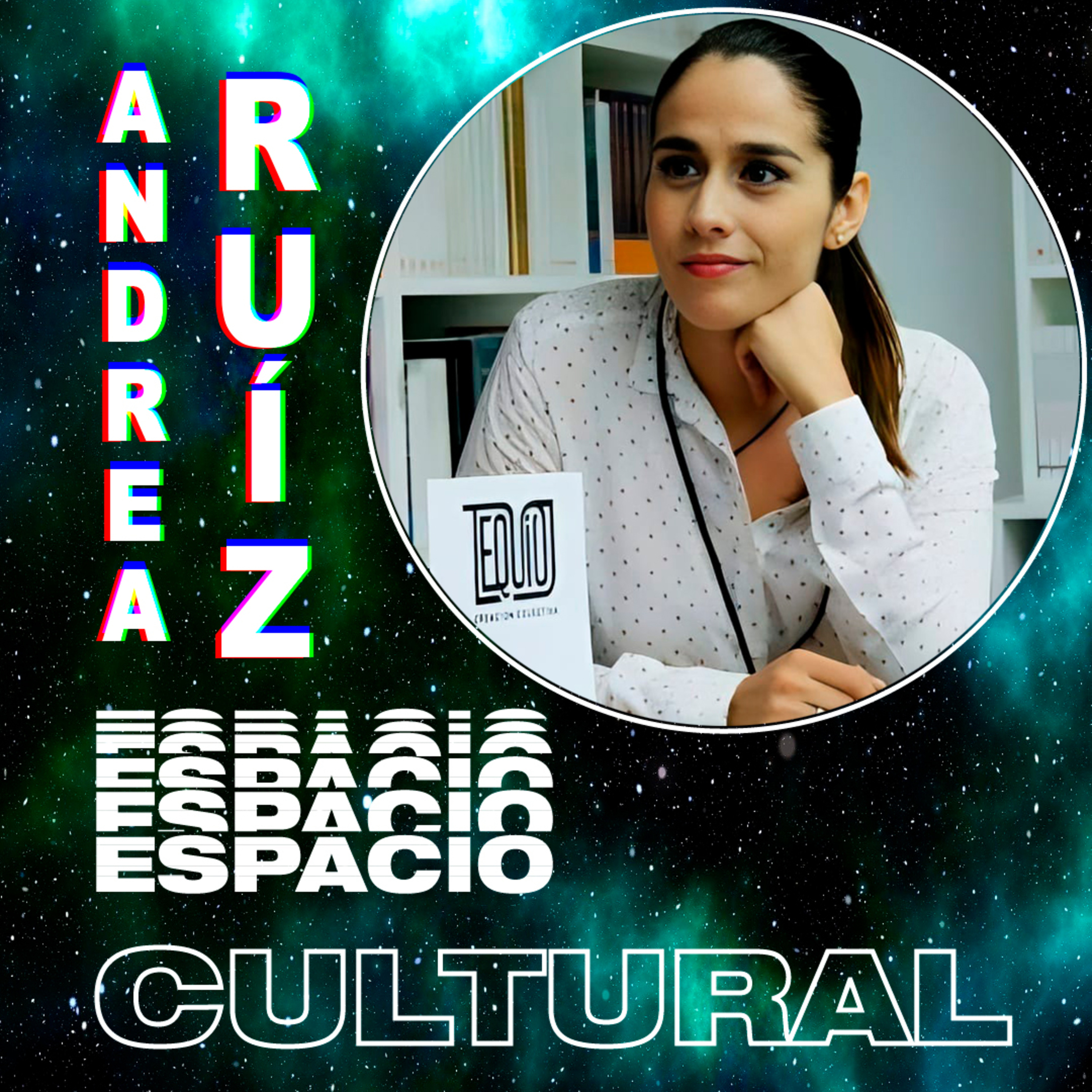 ESPACIO CULTURAL | EL PODCAST
