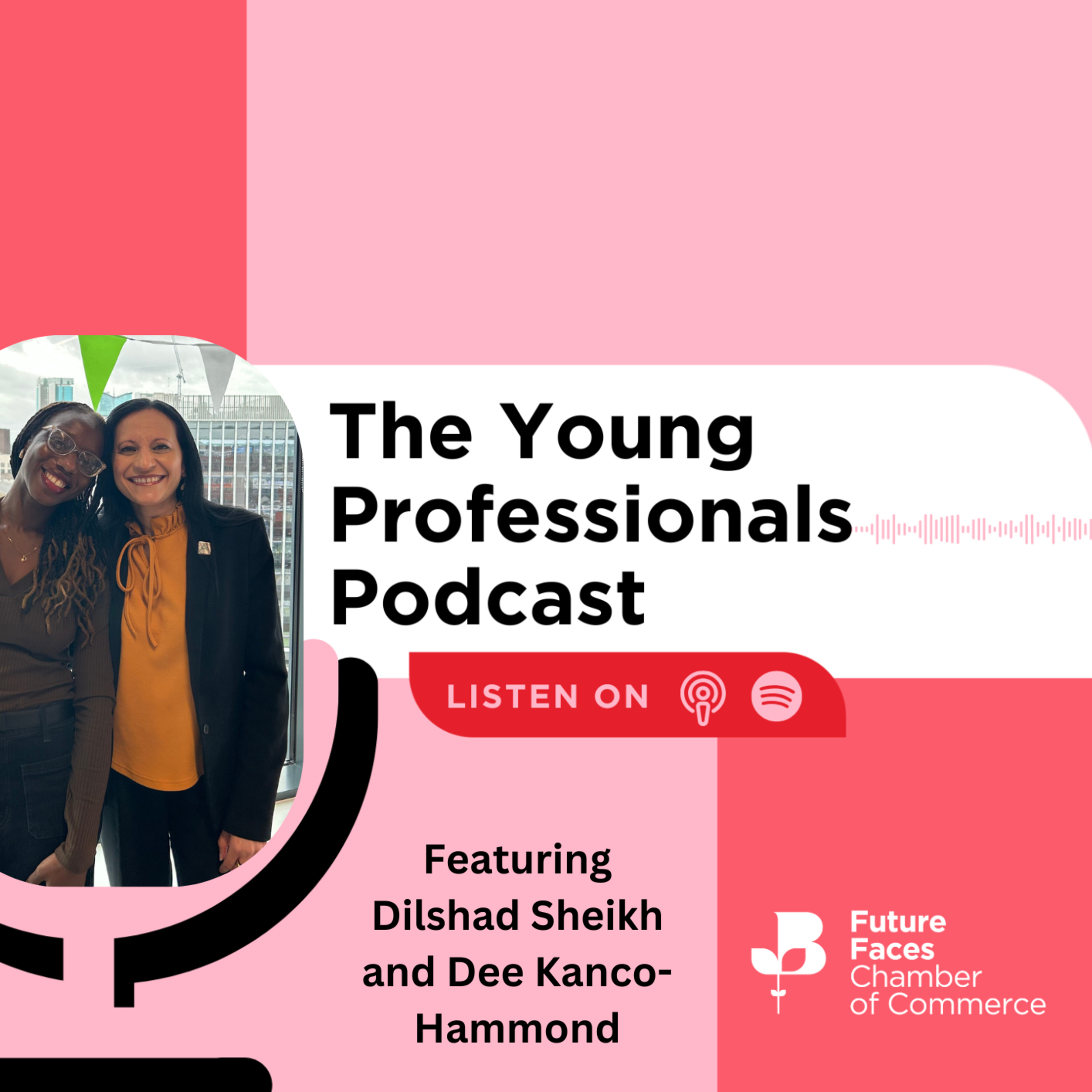 Future Faces: The Young Professionals Podcast