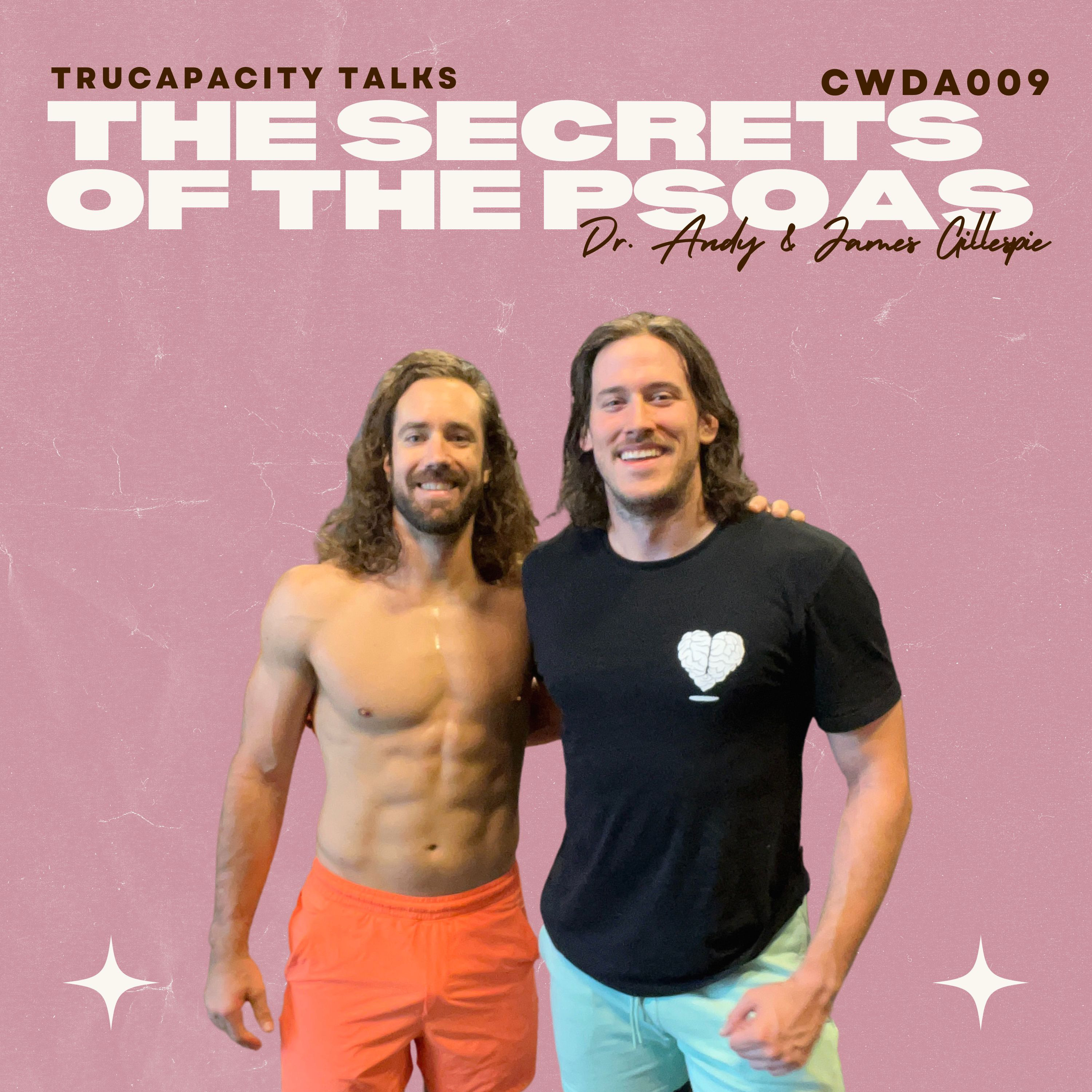 Unlocking the Secret to a Pain-Free Psoas! | CWDA009