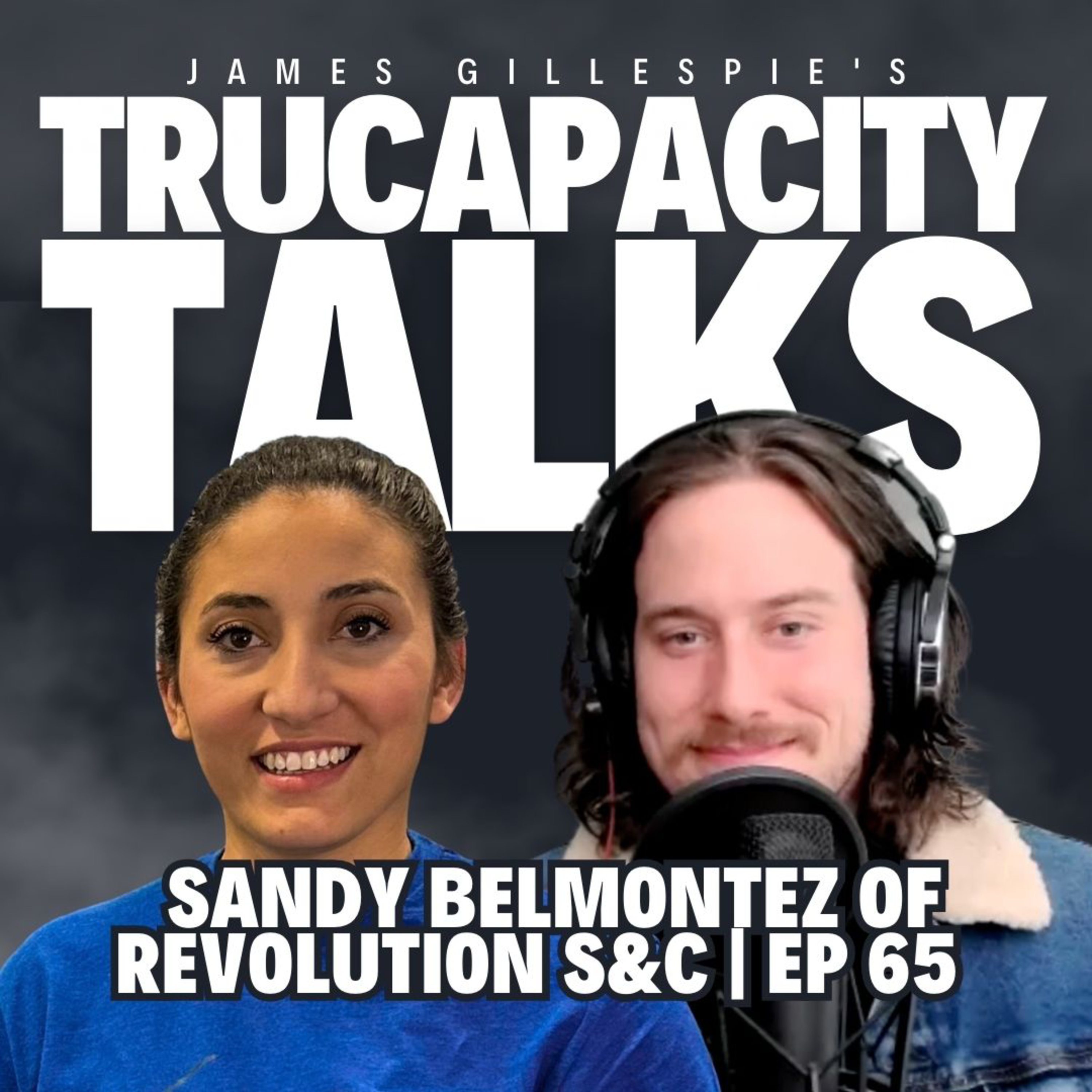 Sandy Belmontez, Revolution Strength and Conditioning | Ep 65 episode artwork