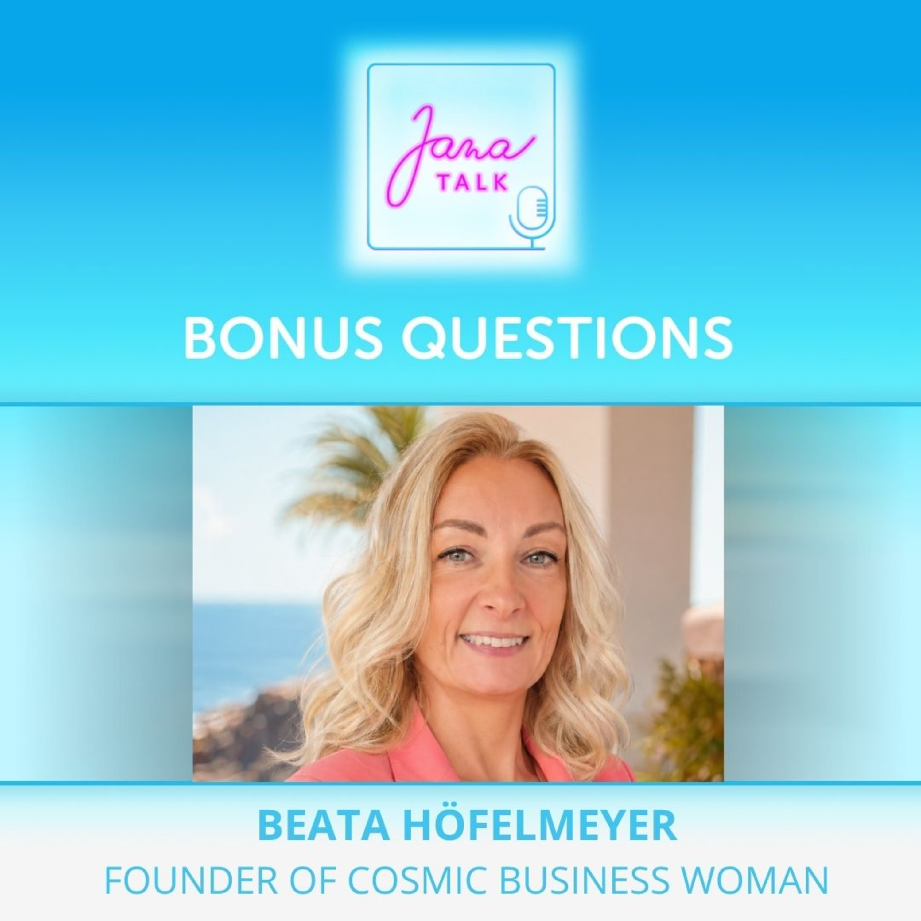 EN 53 BONUS EPISODE  Beata Höfelmeyer's Daily Habits for Living with Coherence | Beata Höfelmeyer episode artwork