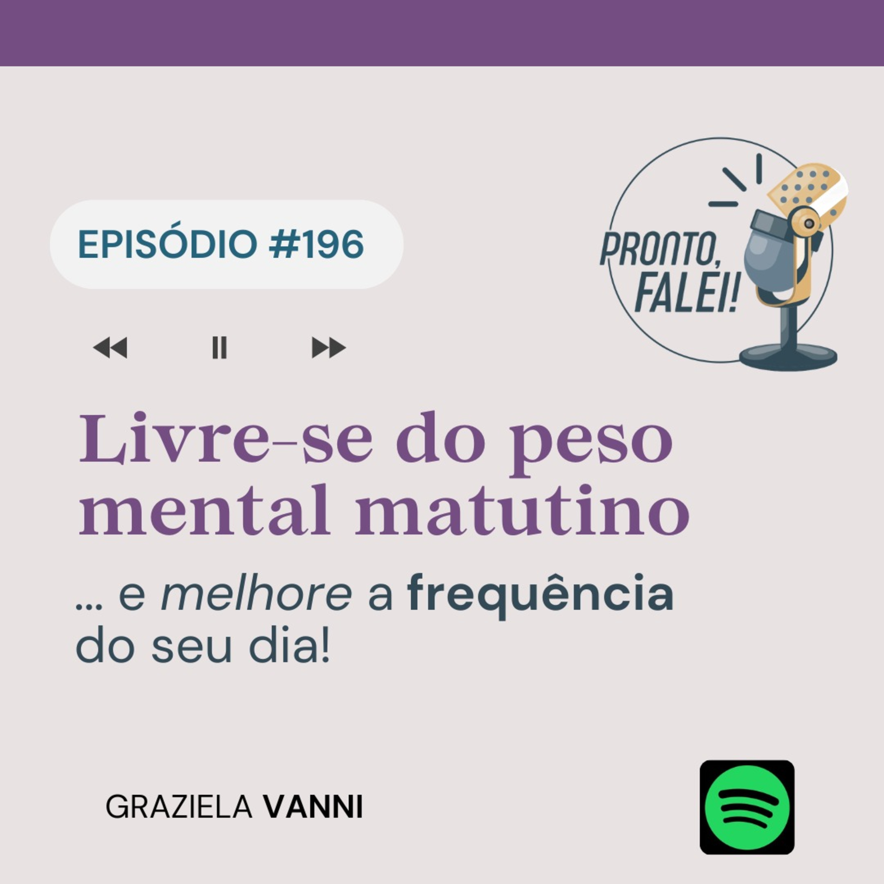 #196 – Livre-se do peso mental matutino episode artwork