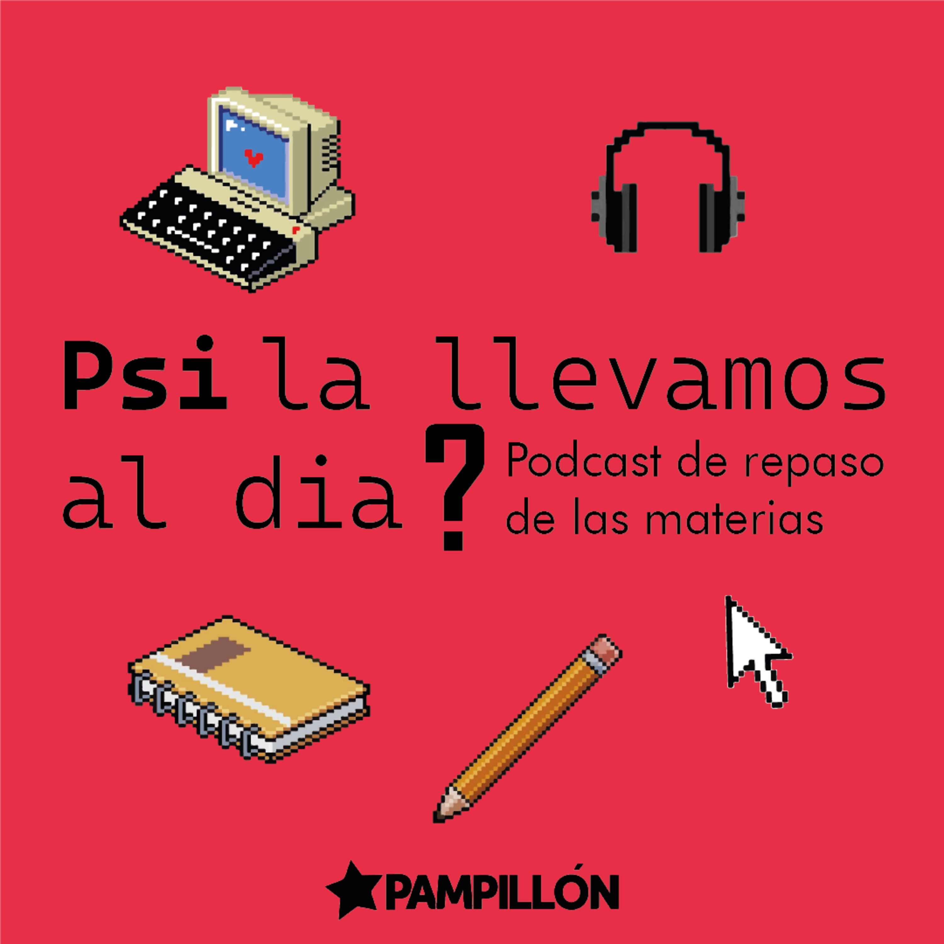 Psi la llevamos al día? - Pampillón - secretaría académica CEP