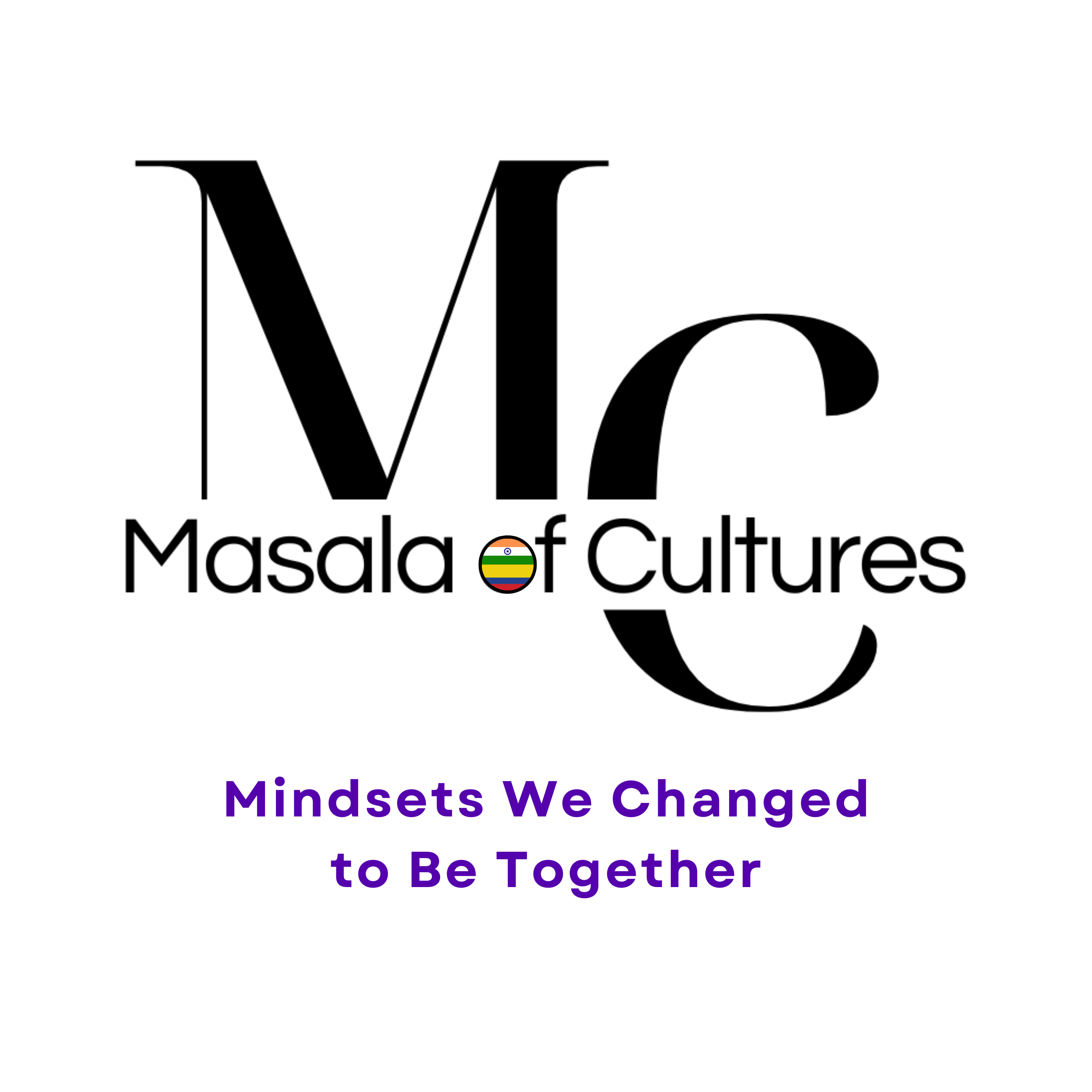 Mindsets We Changed to Be Together