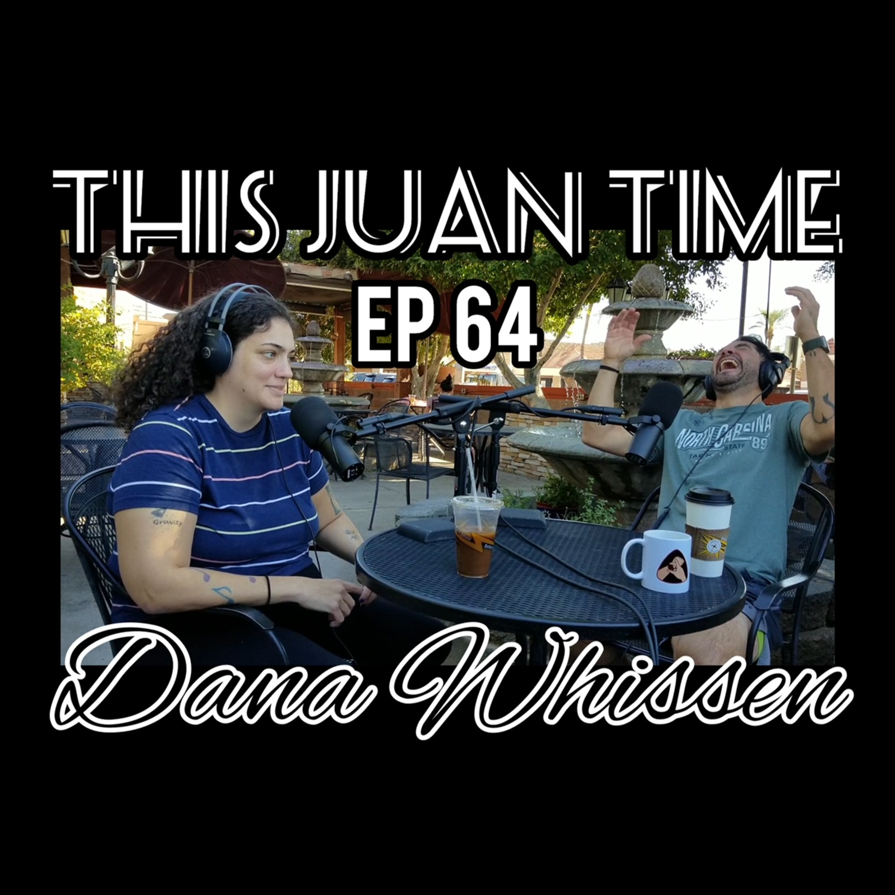 TJT - Ep64 Dana Whissen