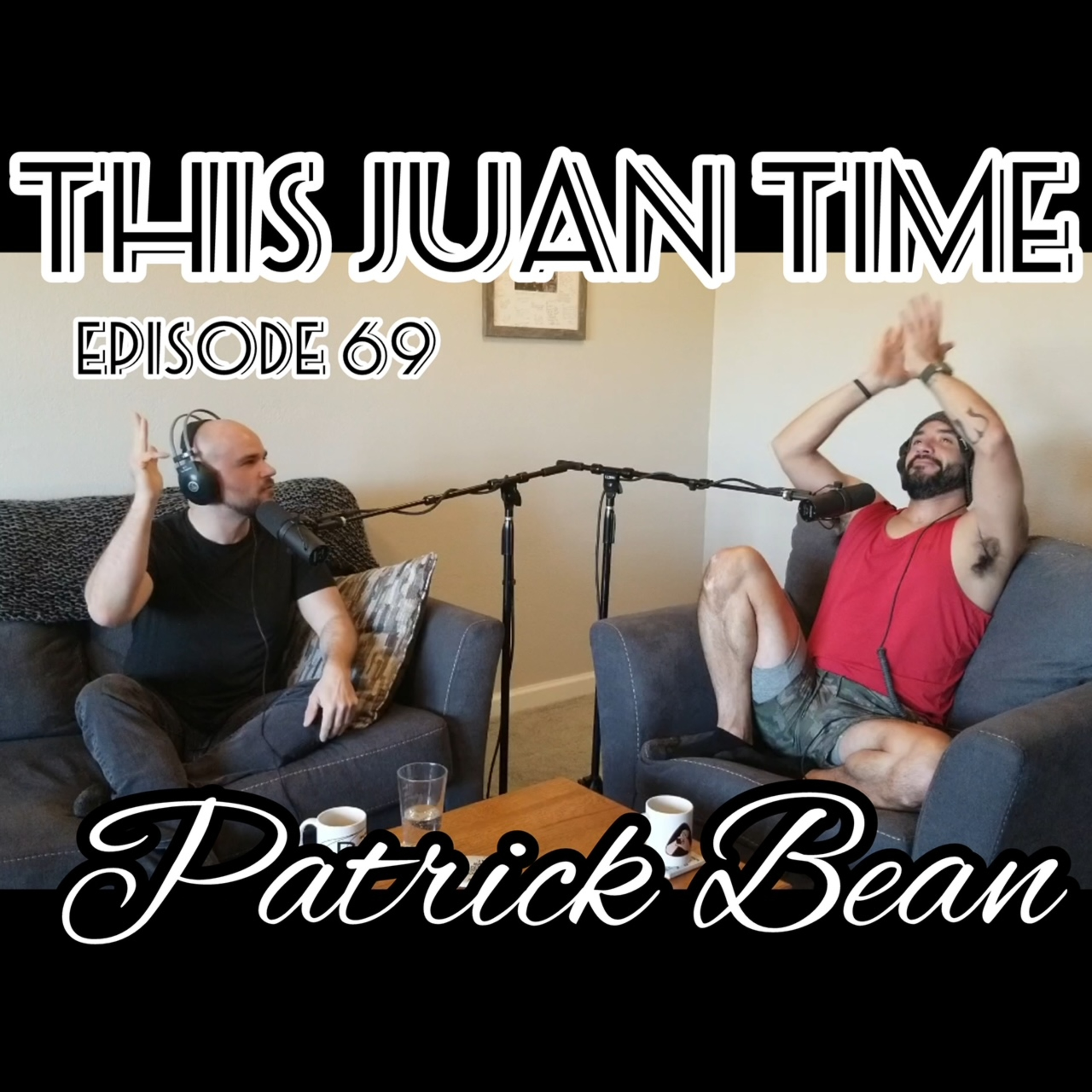 TJT - Ep69 Patrick Bean
