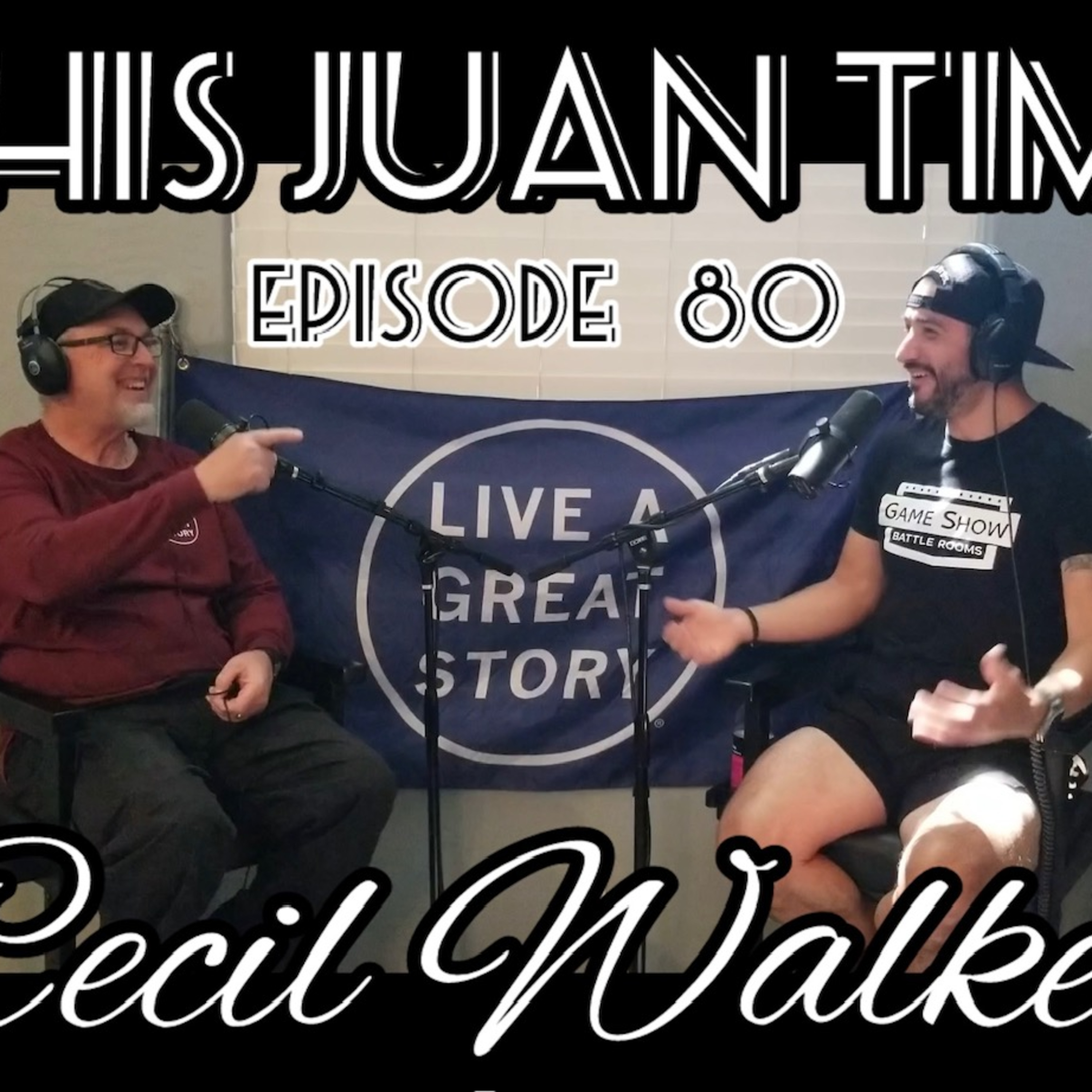 TJT - Ep80 Cecil Walker