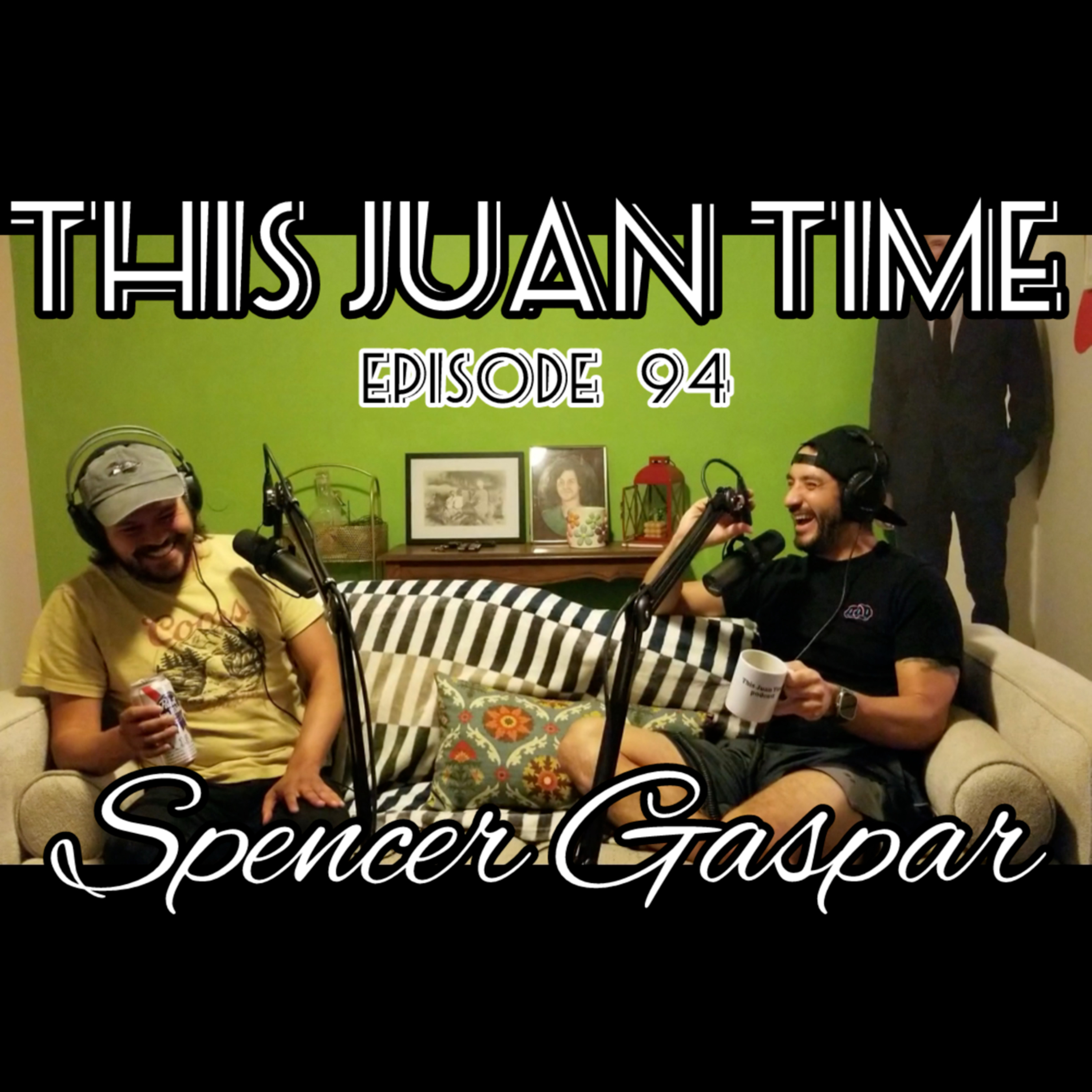 TJT - Ep94 Spencer Gaspar