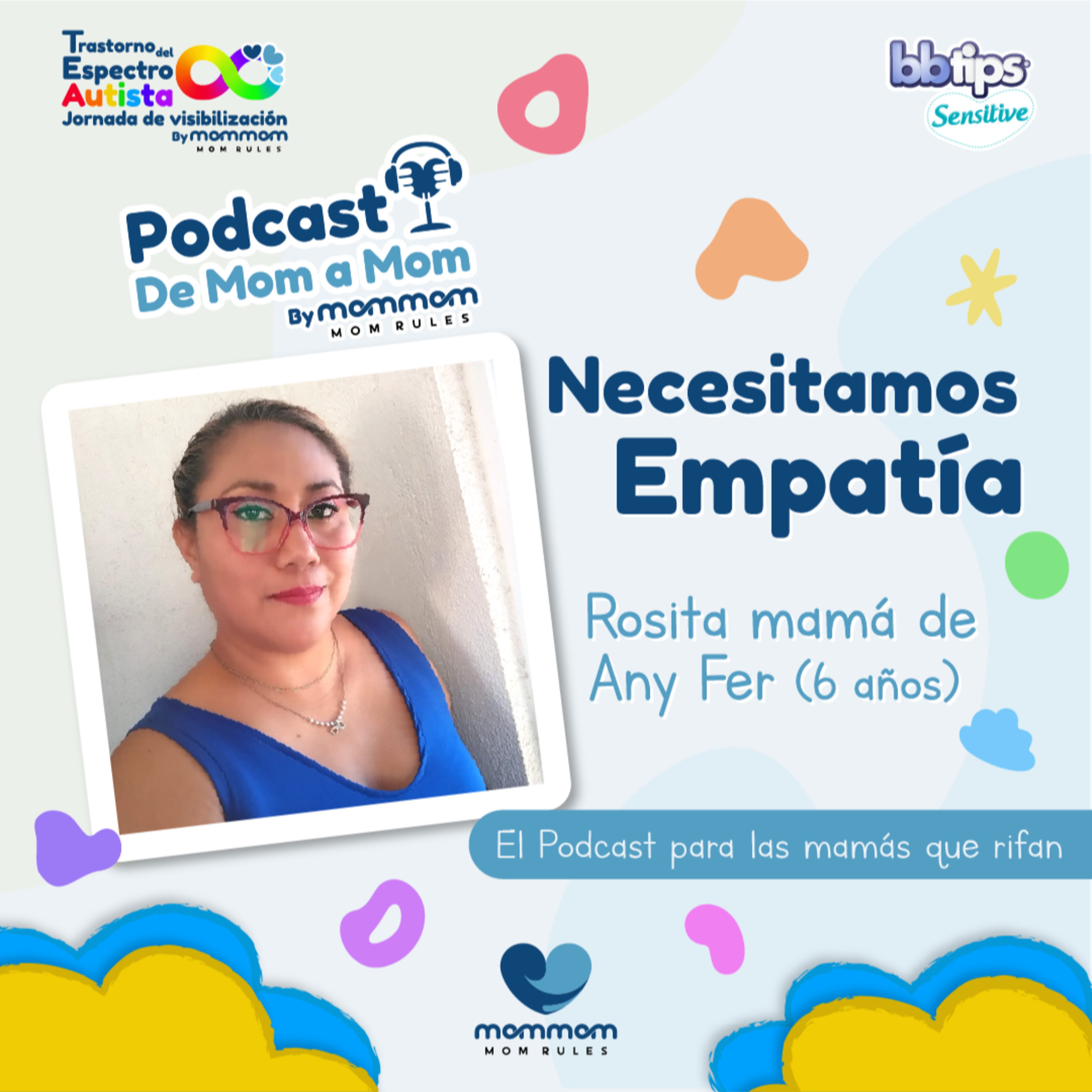 MomMom: El Podcast para las mamás que rifan