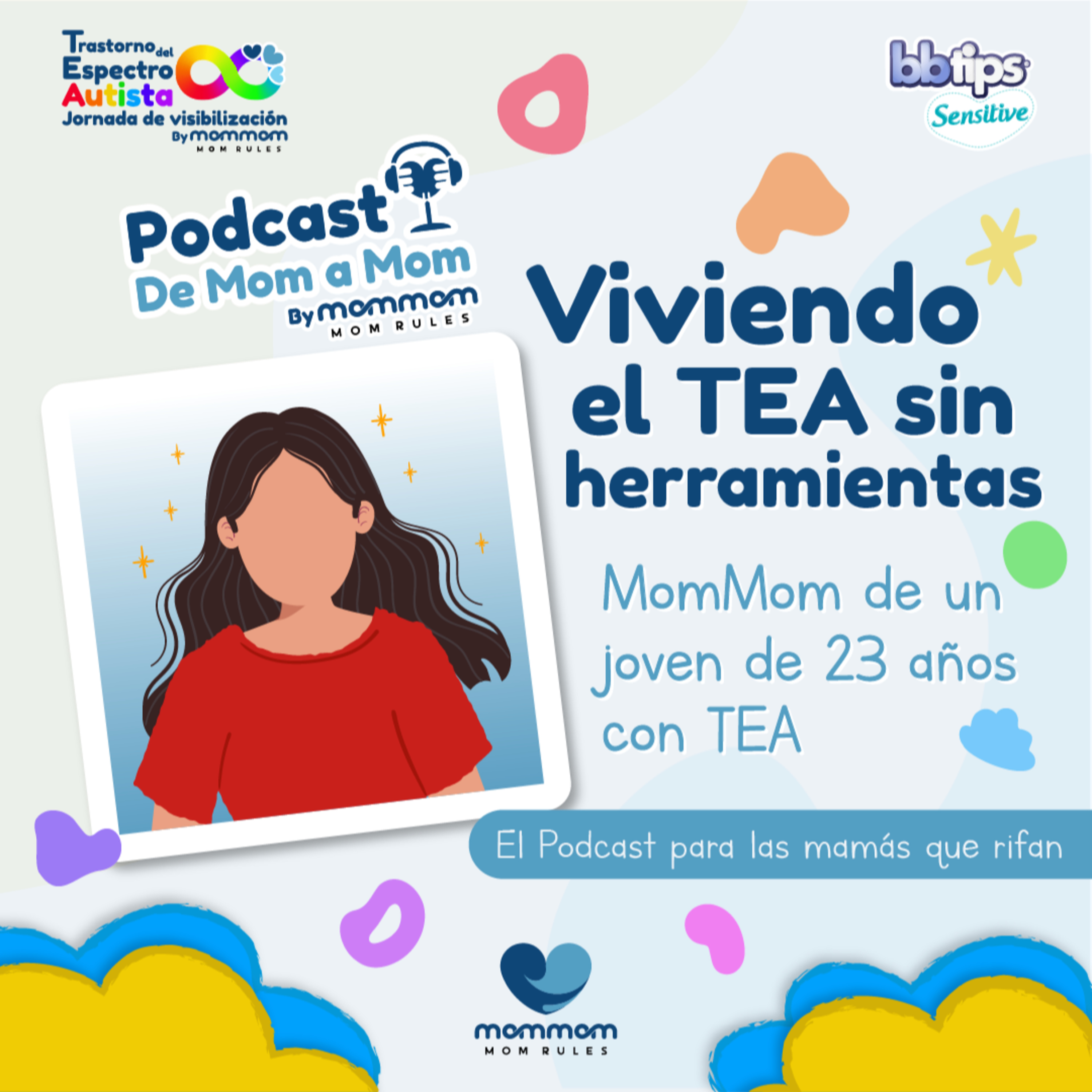 MomMom: El Podcast para las mamás que rifan