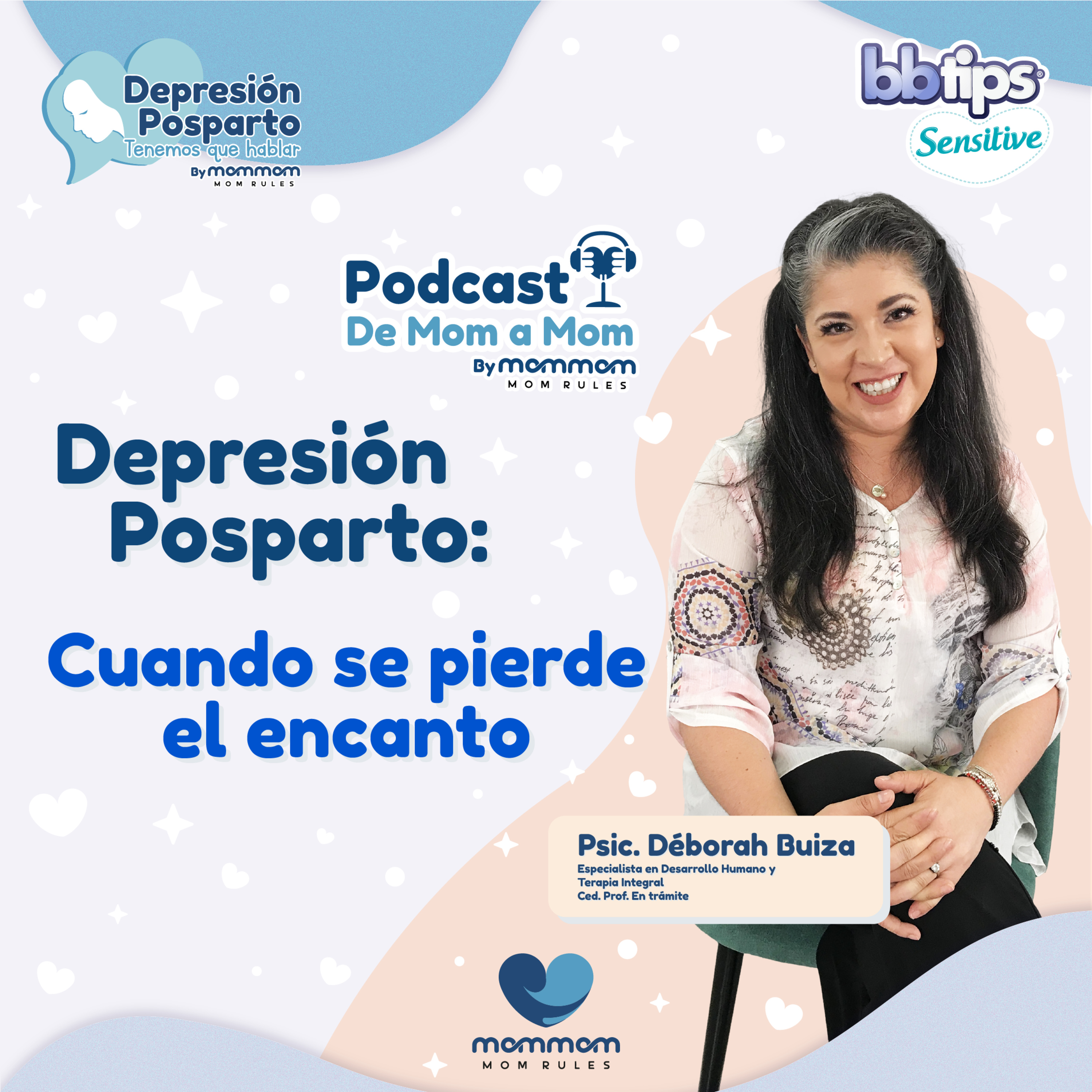 MomMom: El Podcast para las mamás que rifan