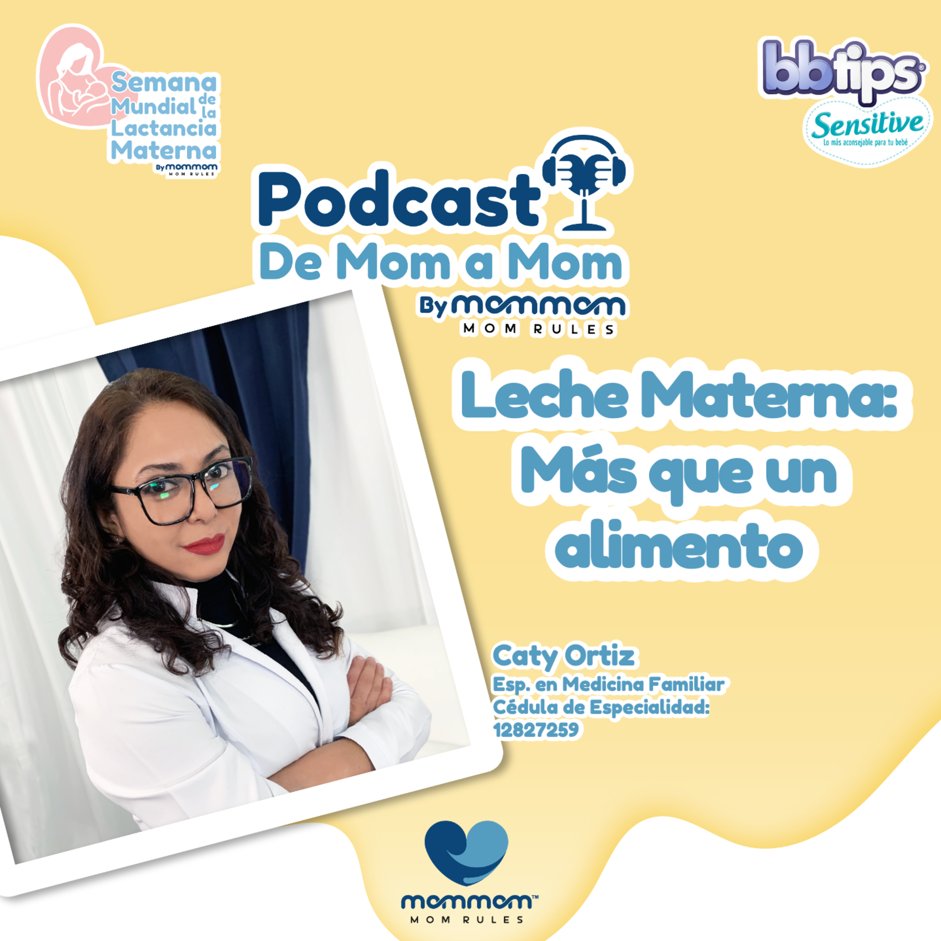 MomMom: El Podcast para las mamás que rifan