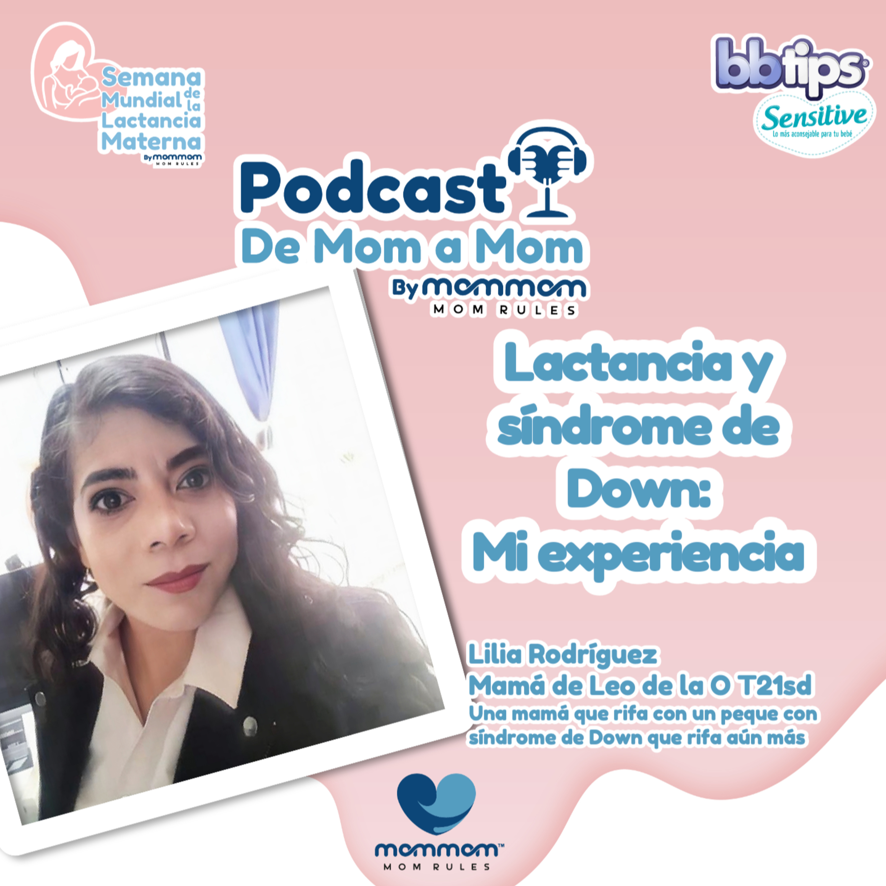 MomMom: El Podcast para las mamás que rifan