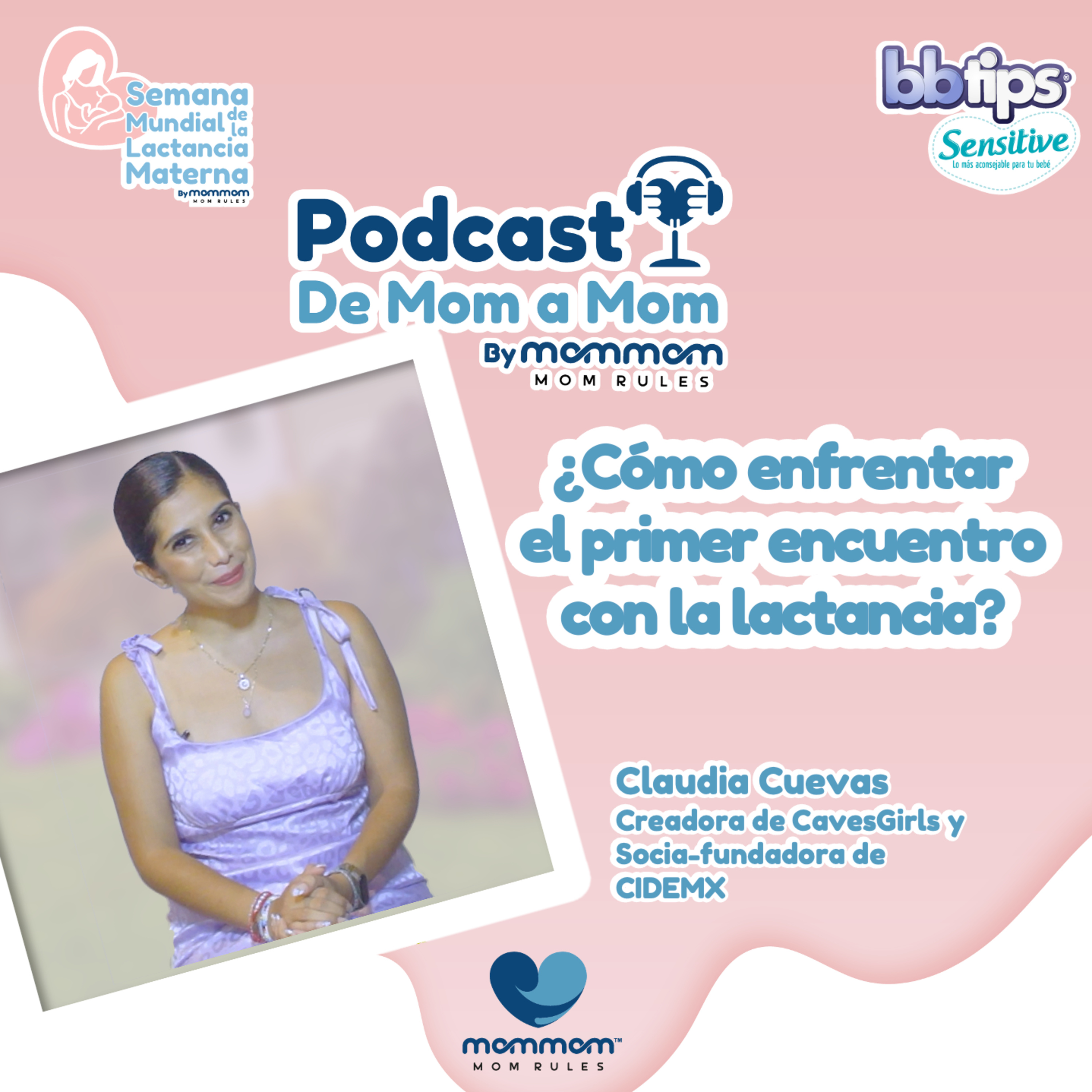 MomMom: El Podcast para las mamás que rifan