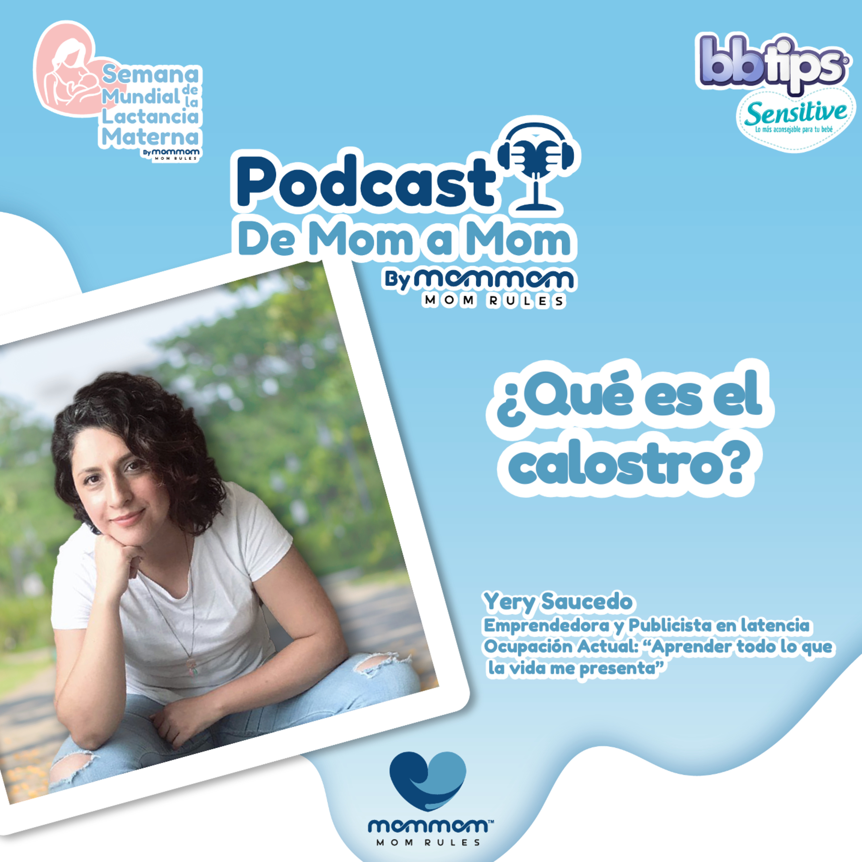 MomMom: El Podcast para las mamás que rifan